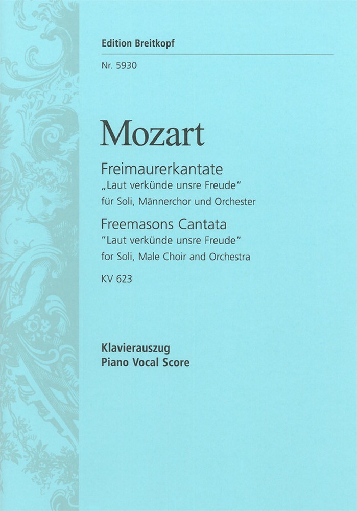 Wolfgang Amadeus Mozart: Freimaurerkantate KV 623: TTB: Vocal Score