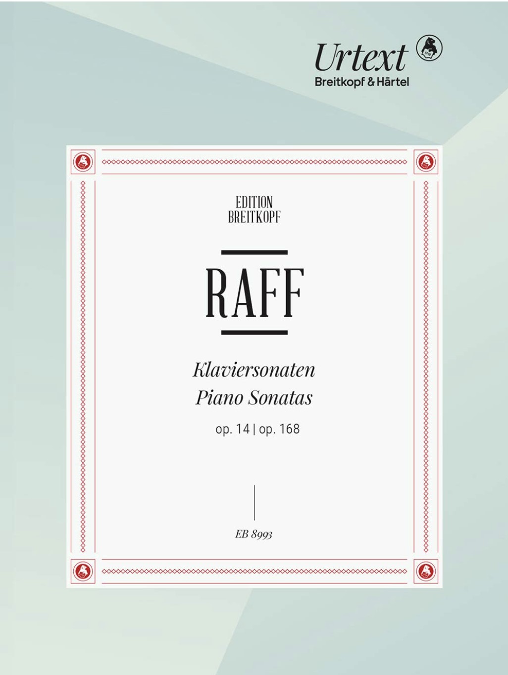 Joachim Raff: Piano Sonatas Op. 14 and Op. 168: Instrumental Work