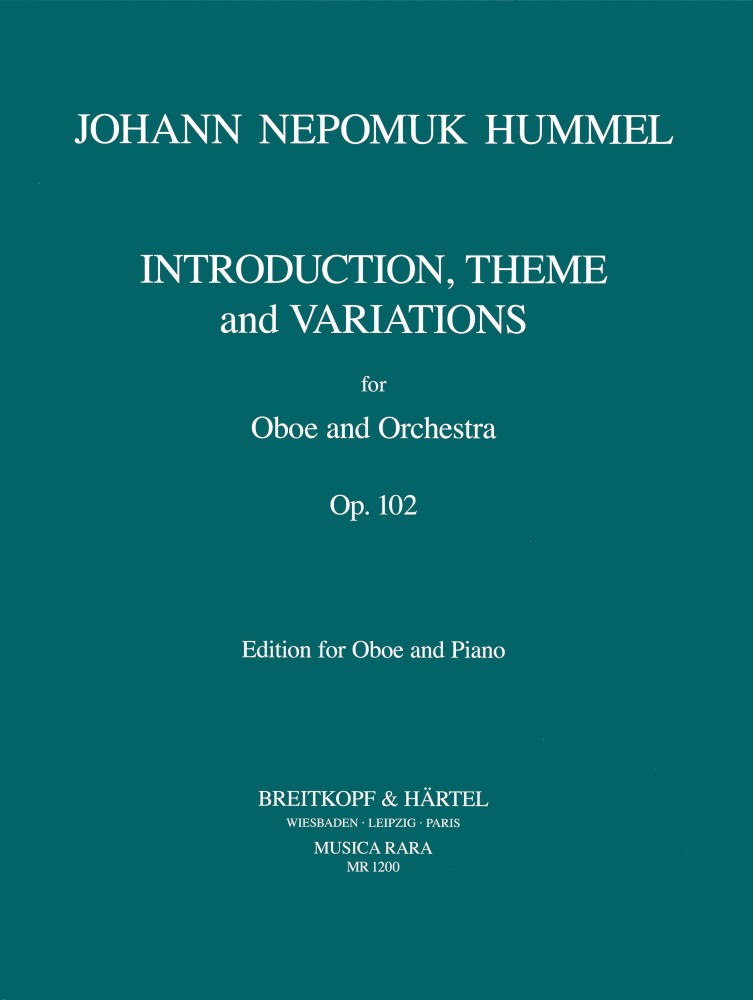 Johann Nepomuk Hummel: Introduktion  Thema und Variationen Opus 102: Oboe: Piano