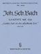 Johann Sebastian Bach: Kantate 106 Gottes Zeit ist: Score