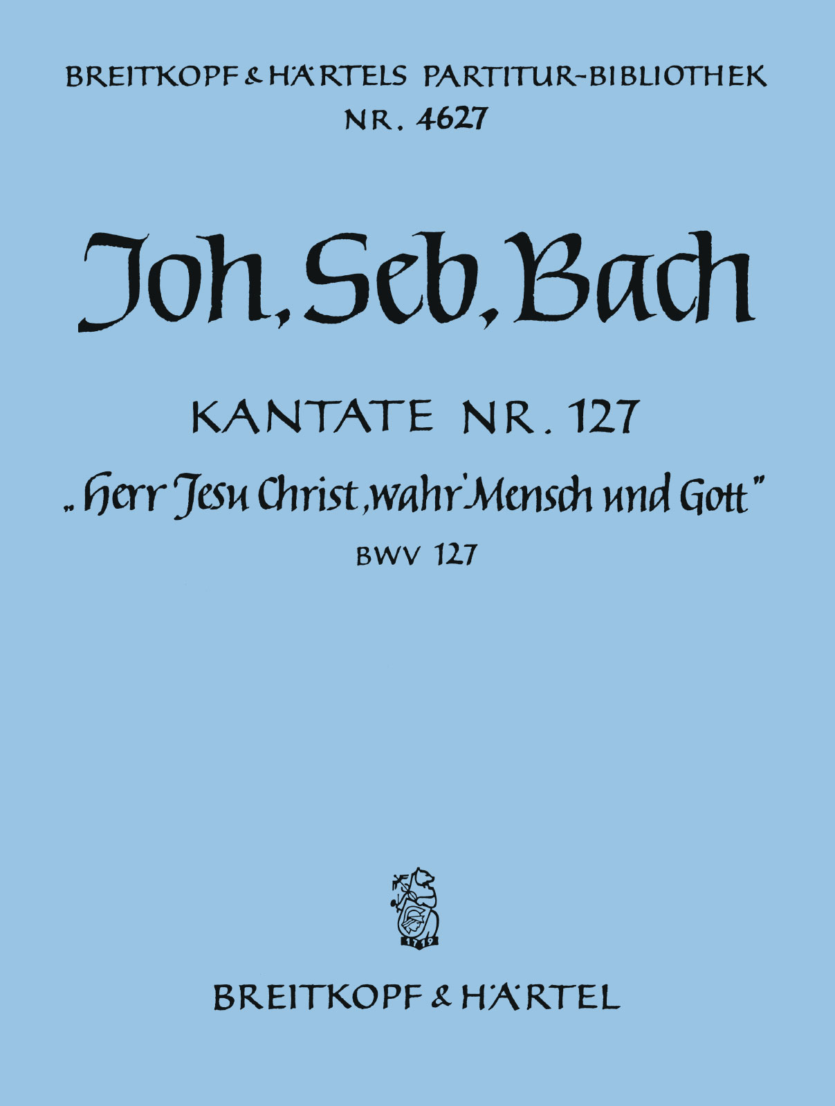 Johann Sebastian Bach: Herr Jesu Christ wahr' Mensch und Gott (PA): Score