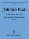 Johann Sebastian Bach: Kantate 152 Tritt auf die: Score