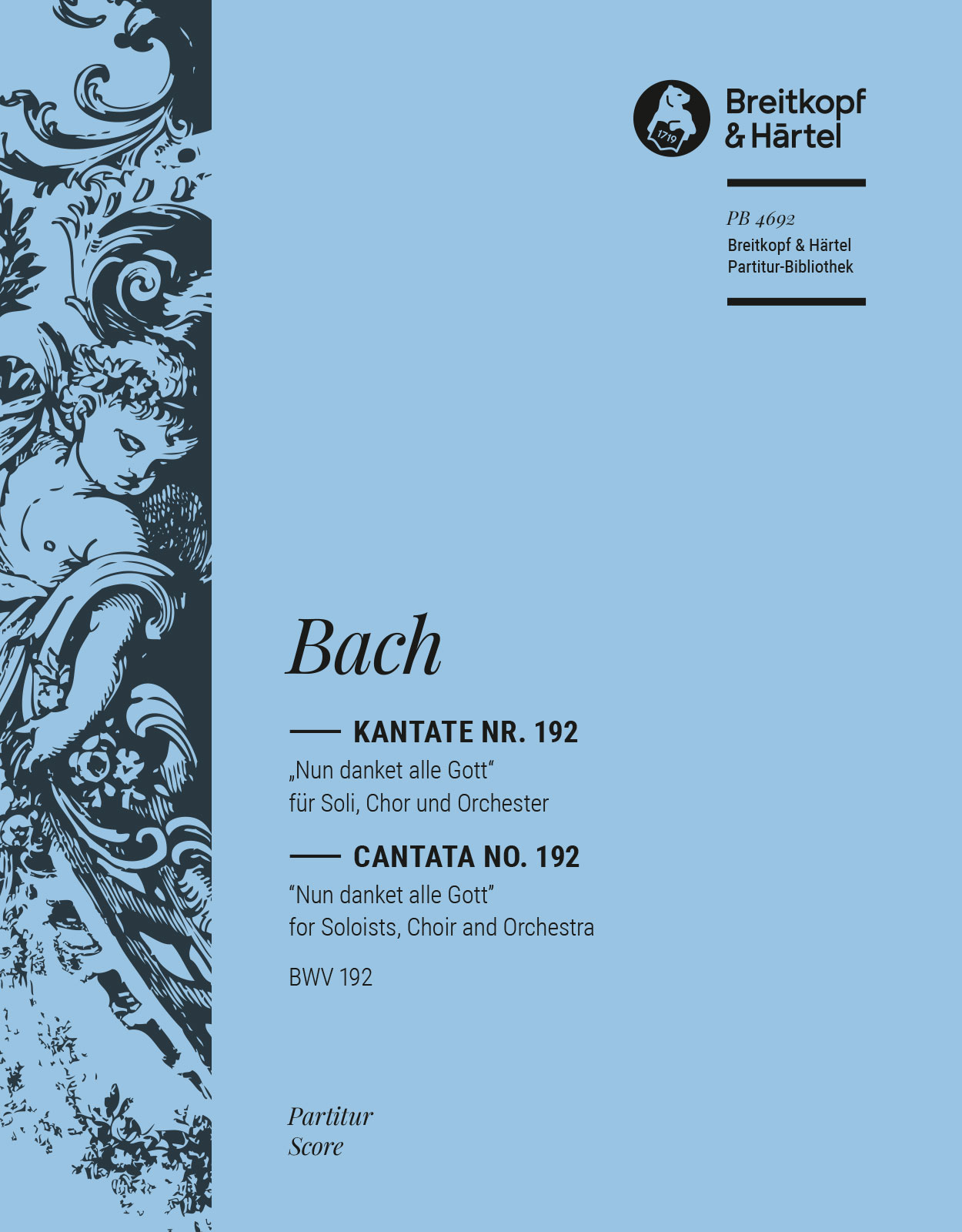 Johann Sebastian Bach: Nun danket alle Gott BWV 192: Score