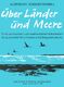 Albrecht Rosenstengel: ber Lnder und Meere: Score