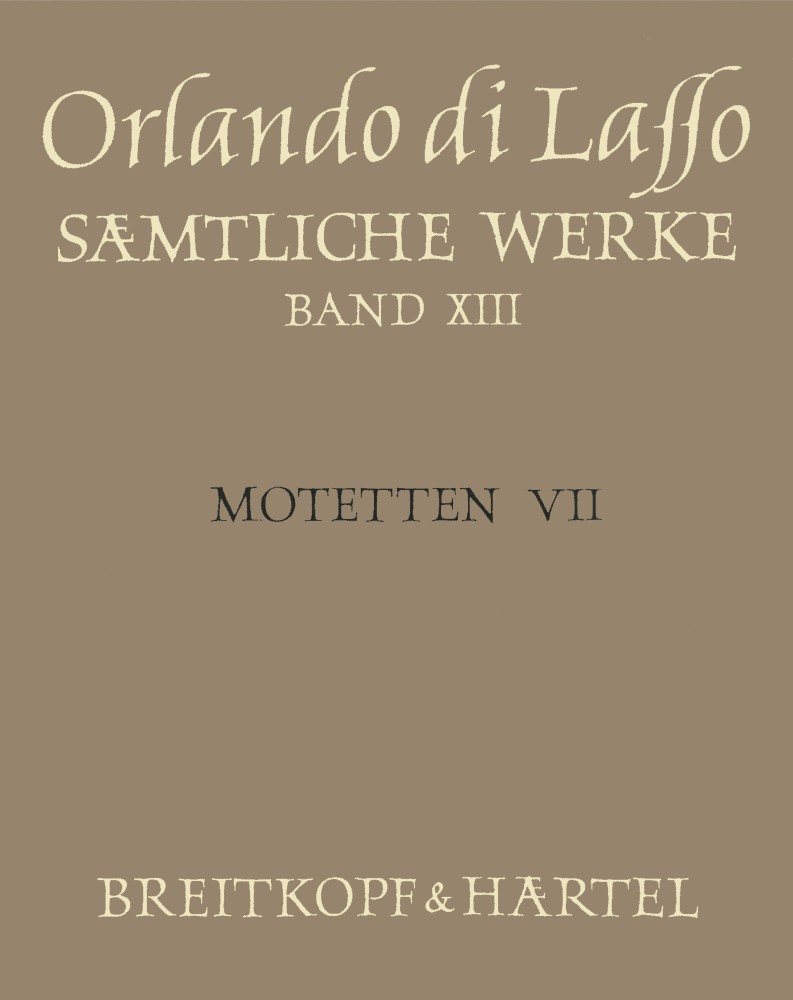 Orlando di Lasso: Sämtliche Werke  Band XIII (Motetten VII): Instrumental