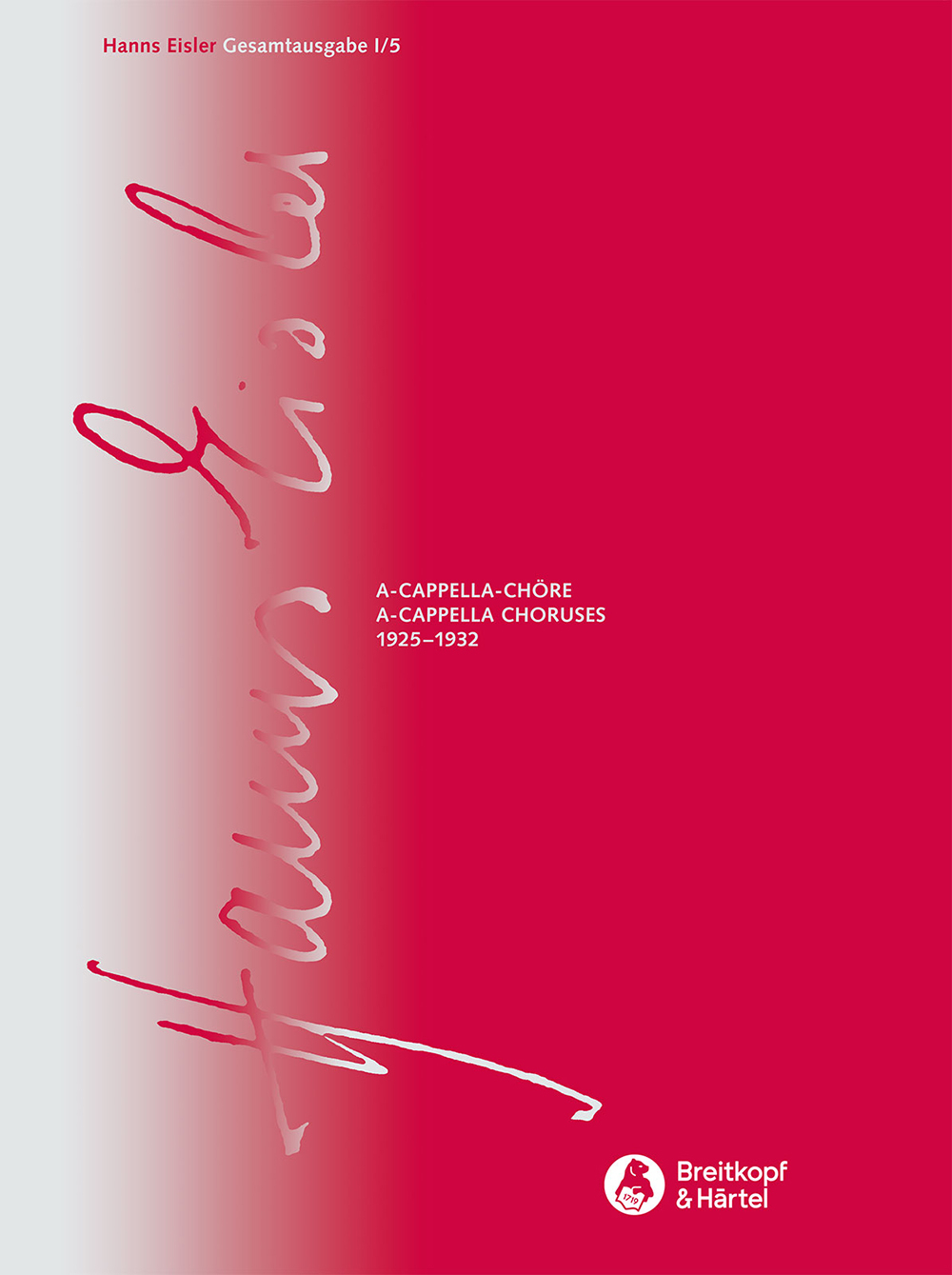 Hans Eisler: Hanns Eisler Complete Edition (HEGA): Instrumental Collection