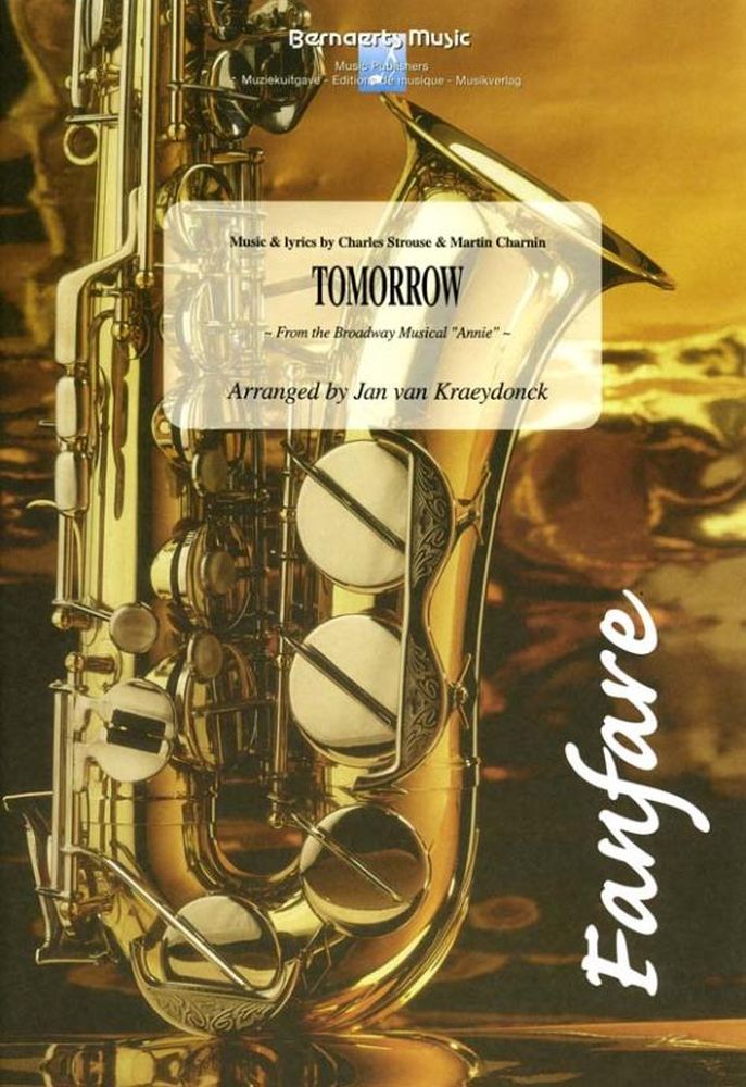 Charles Strouse Martin Charnin: Tomorrow: Fanfare: Score and Parts