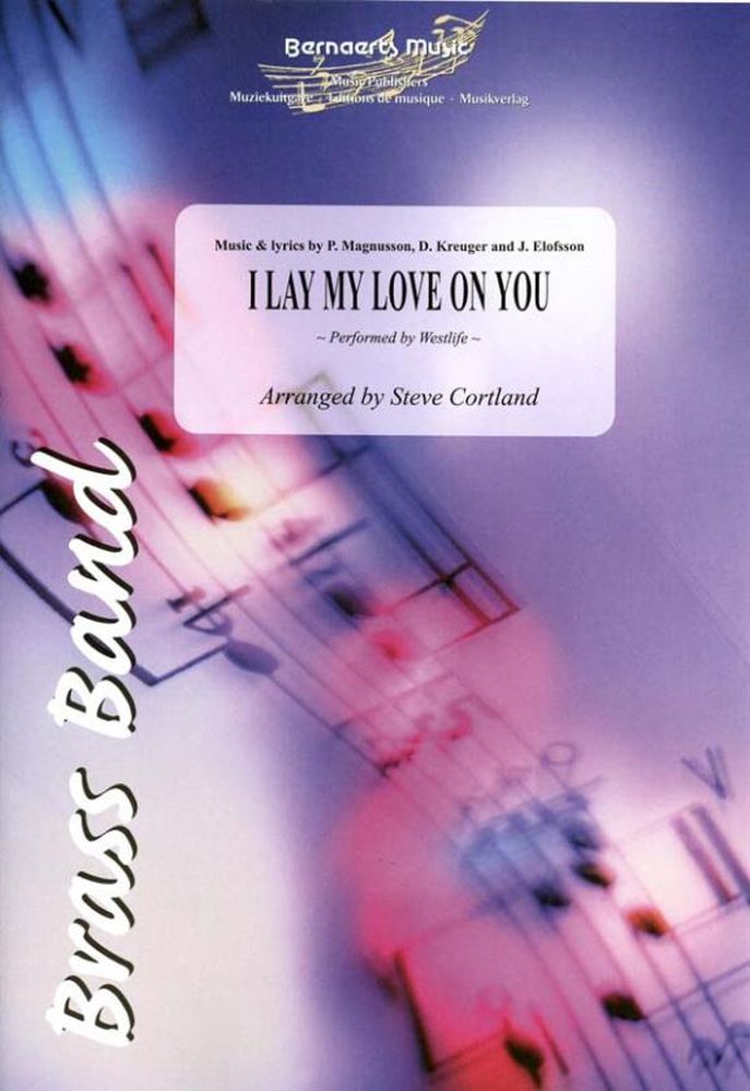 Per Magnusson David Kreuger: I Lay My Love On You: Brass Band: Score and Parts