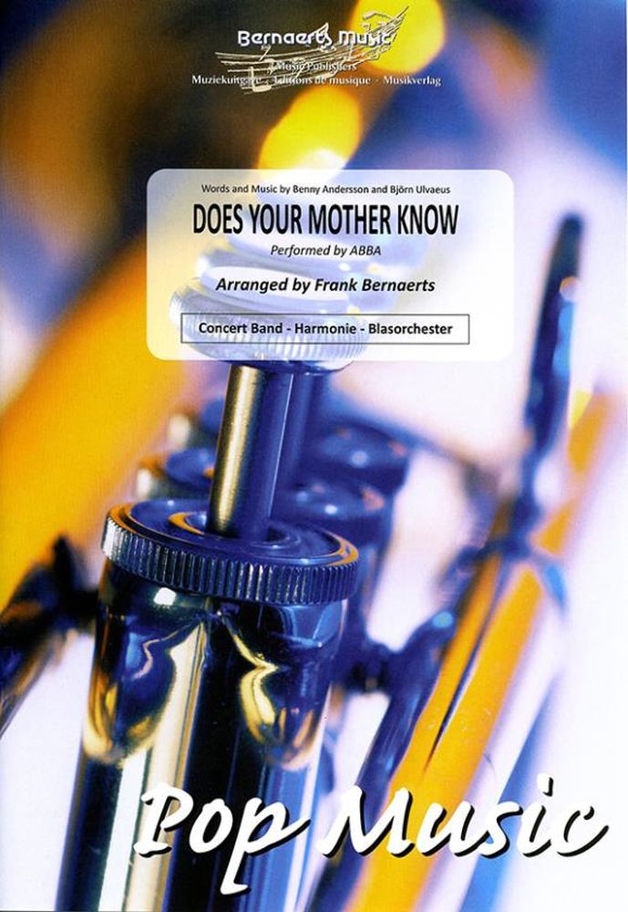 Benny Andersson Björn Ulvaeus: Does Your Mother Know: Concert Band: Score and