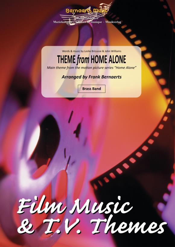 John Williams Leslie Briousse: Theme From Home Alone: Brass Band: Score and
