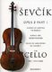 Otakar Sevcik: School of Bowing Technique for Cello Opus 2 Part 1: Cello: Study