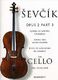 Otakar Sevcik: School of Bowing Technique for Cello Opus 2 Part 3: Cello: Study