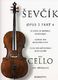 Otakar Sevcik: School of Bowing Technique for Cello Opus 2 Part 4: Cello: Study