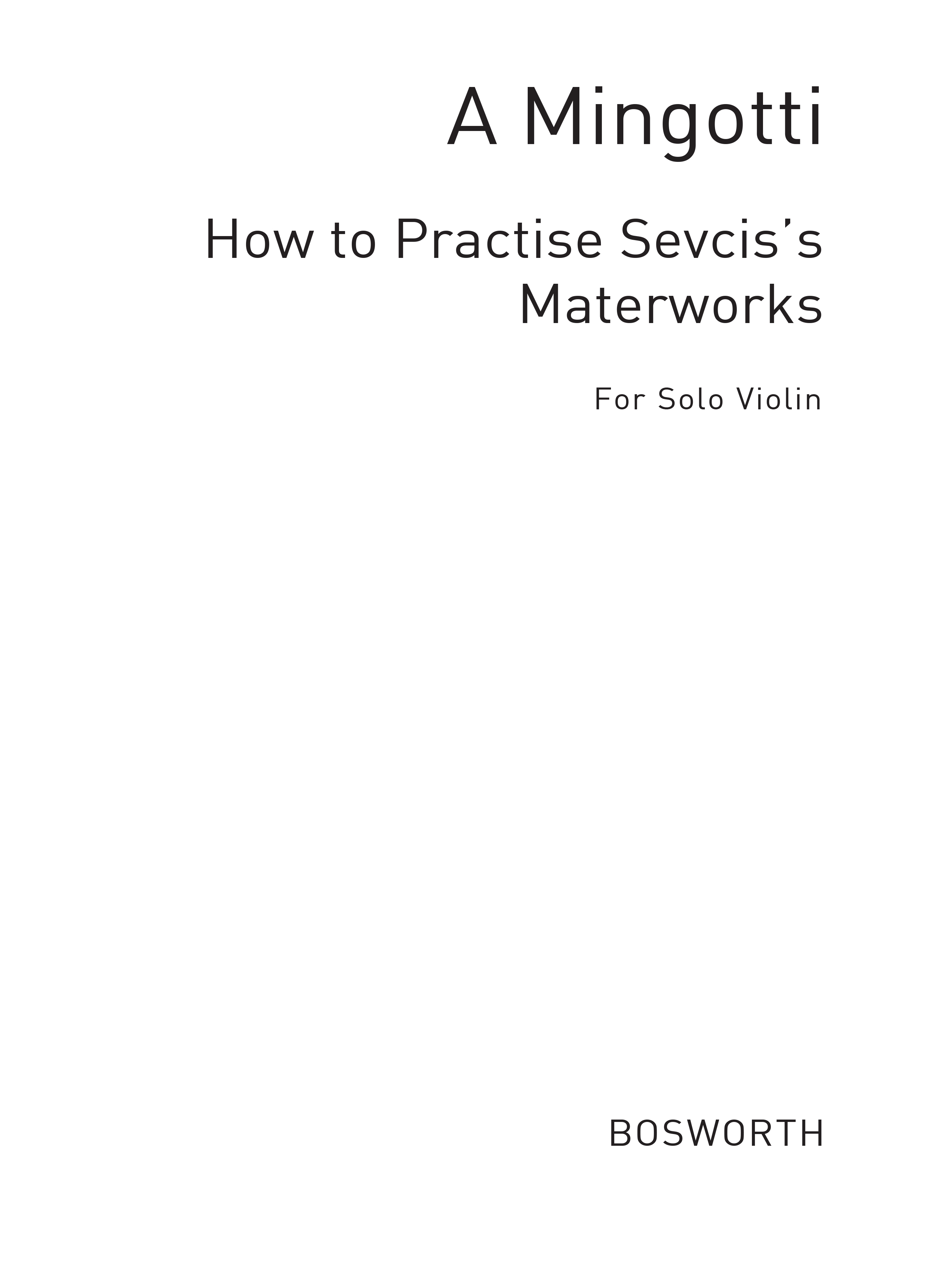 A Mignotti: How To Practise Sevcik's Masterworks: Violin