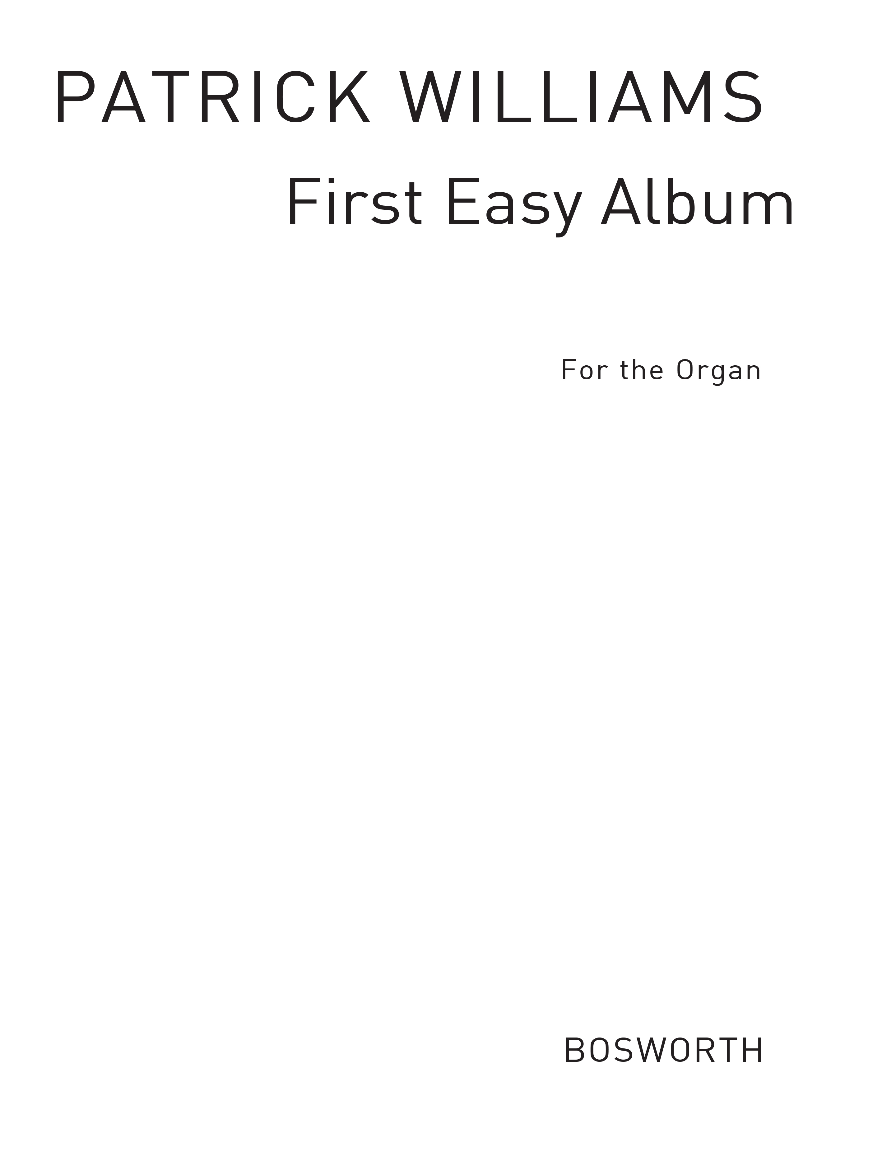 Patrick Williams: First Easy Album For The Organ: Organ: Instrumental Album
