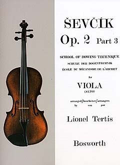 Otakar Sevcik: Viola Studies: School Of Bowing Technique Part 3: Viola: Study