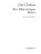 Carl Zeller: Der Obersteiger Book 1 (German Lyrics): Voice: Vocal Work