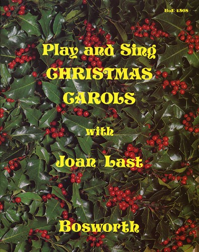 Joan Last: Joan Last: Play And Sing Christmas Carols: Piano: Instrumental Album