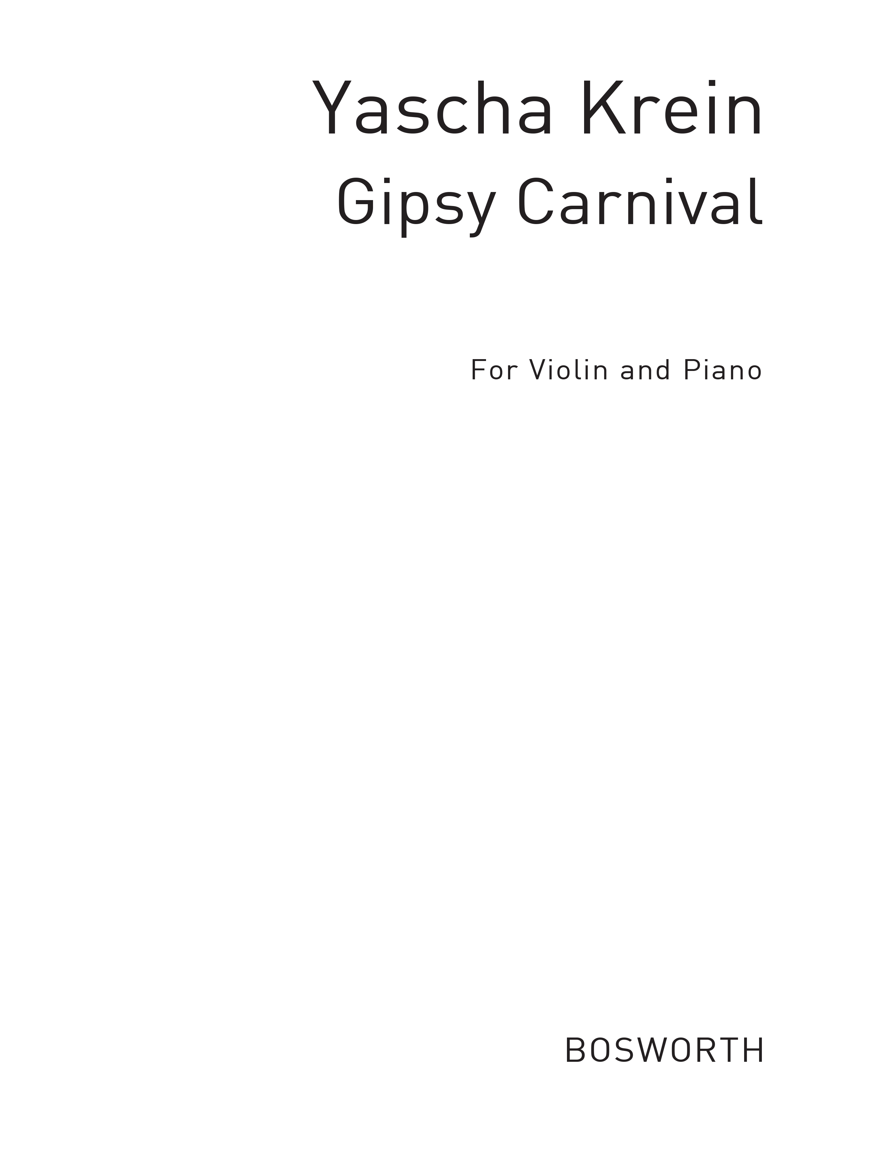 Yasha Krein: Yasha Krein: Gypsy Carvival: Violin: Instrumental Work