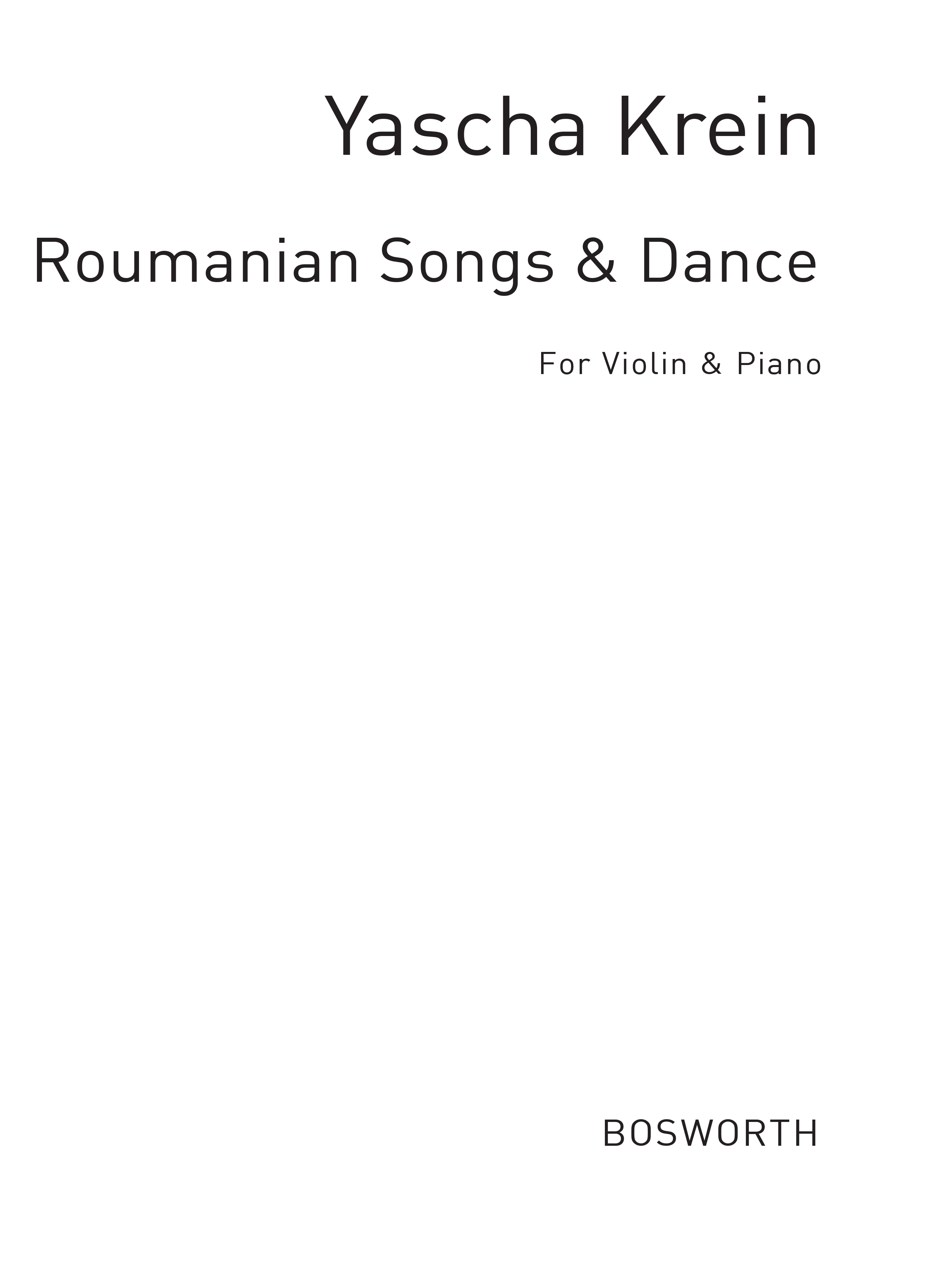 Yasha Krein: Roumanian Songs And Dances: Violin: Instrumental Work