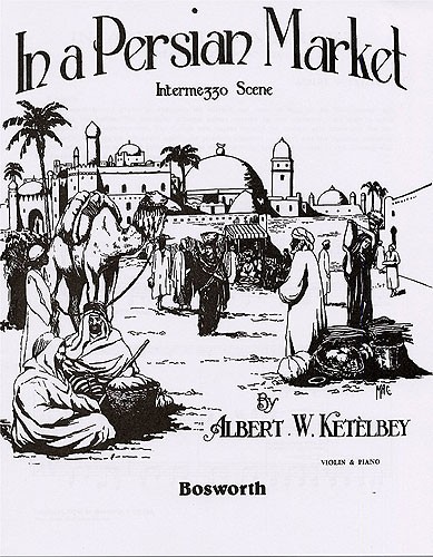 Albert Ketlbey: In A Persian Market: Violin: Instrumental Work