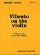 Werner Hauck: Vibrato On The Violin (English Edition): Violin: Instrumental