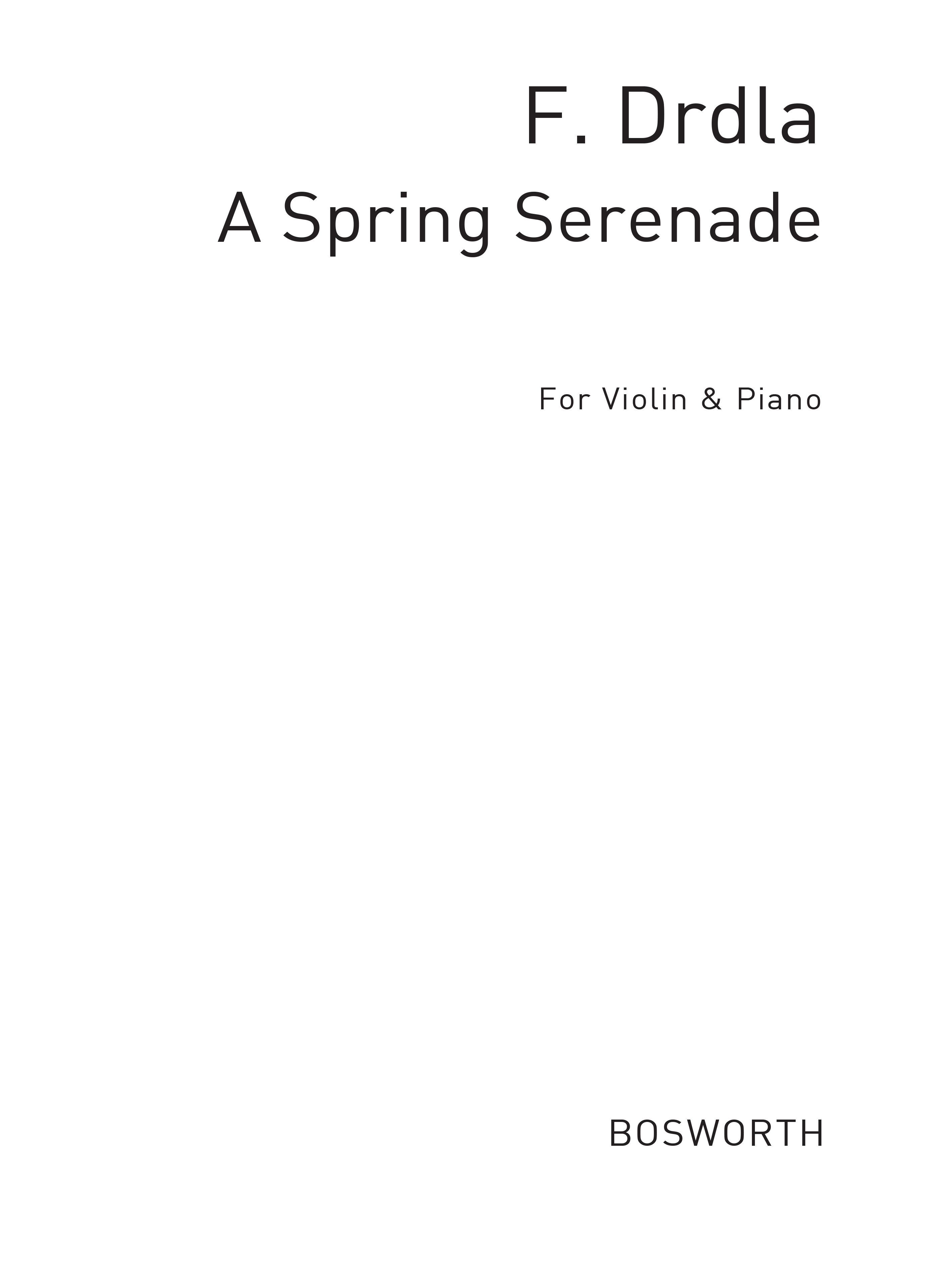 Franz Drdla: Spring Serenade Op.37 No.2: Violin: Instrumental Work