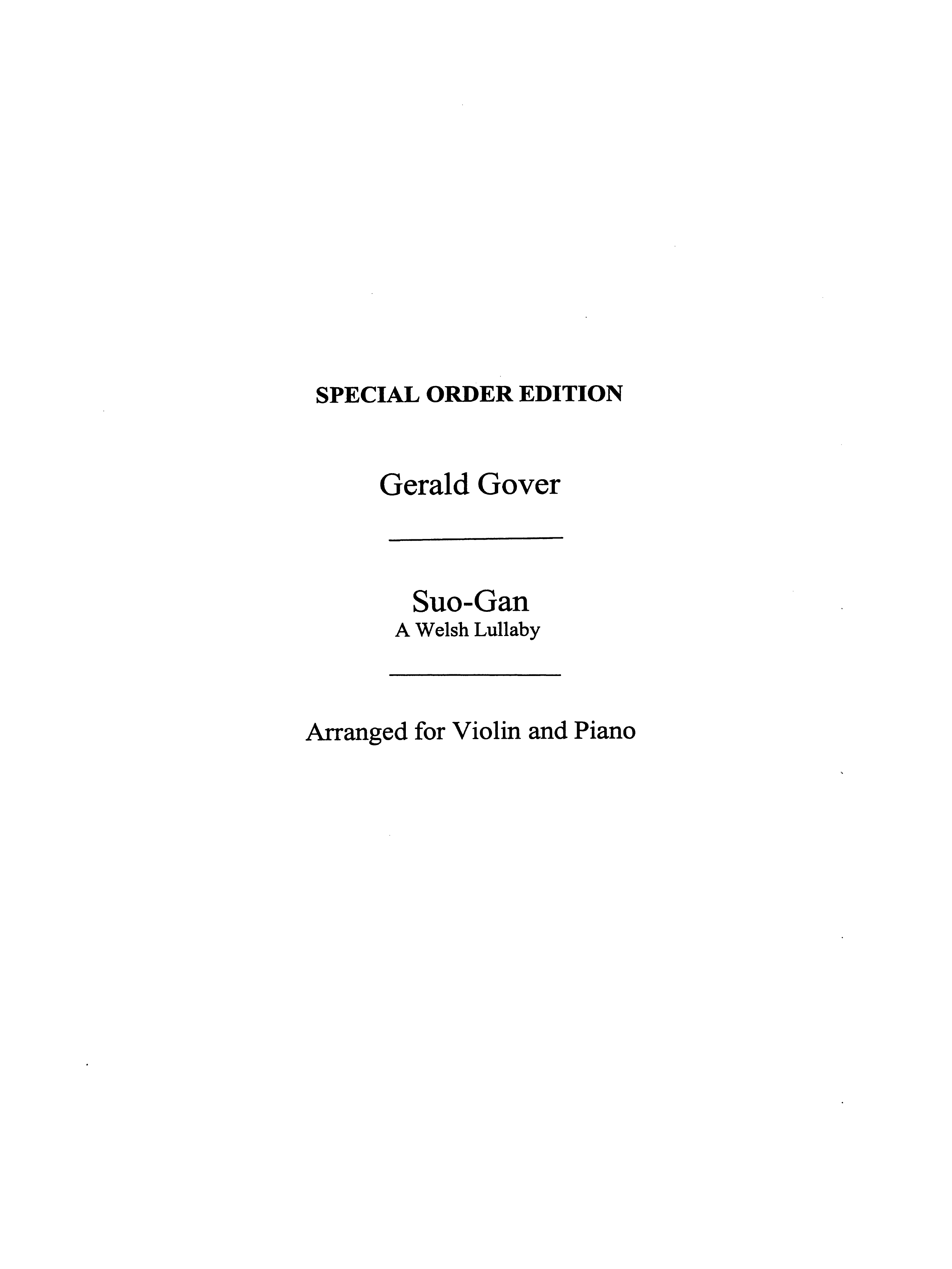 Gerald Gover: Gover  G Suo Gan Welsh Lullaby: Violin: Instrumental Work