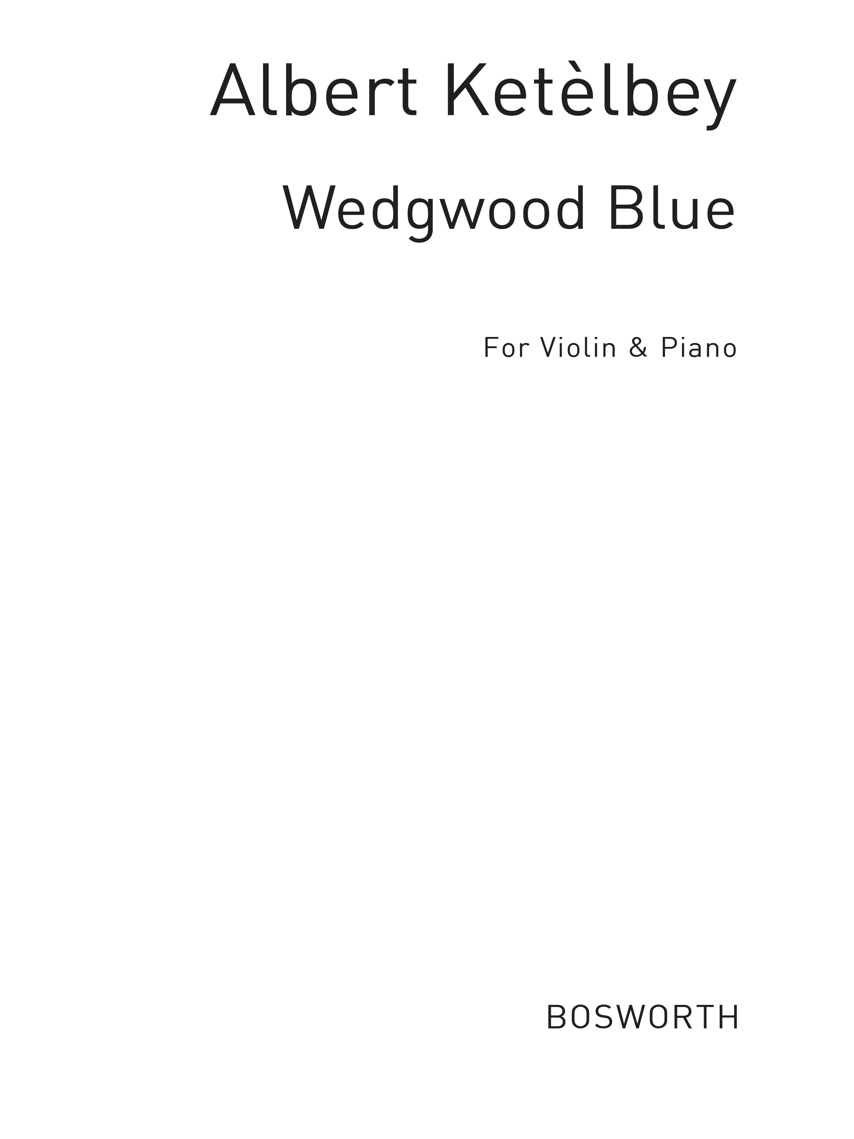 Albert Ketèlbey: Wedgwood Blue: Violin: Instrumental Work