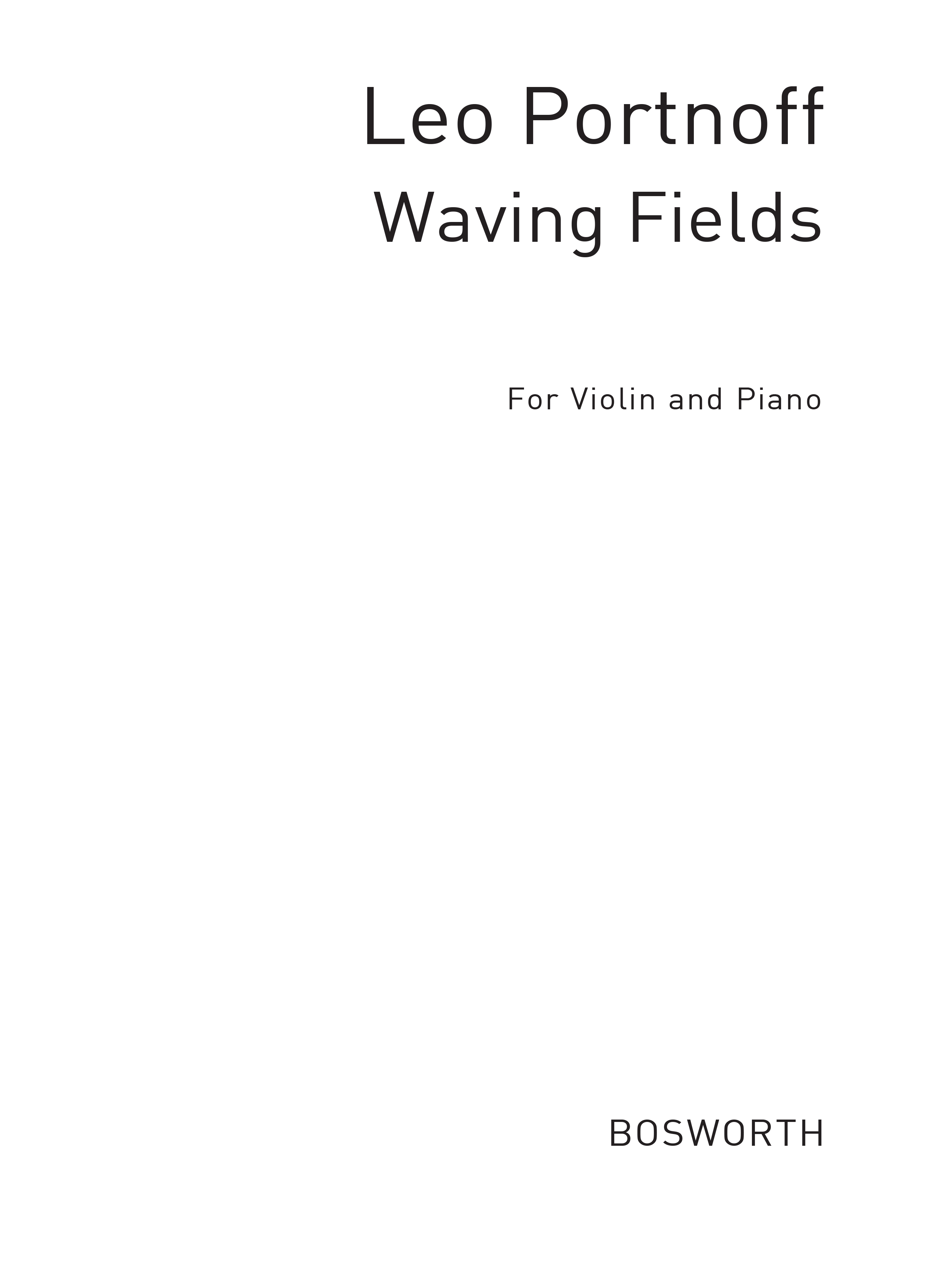 Leo Portnoff: Waving Fields: Violin: Instrumental Work