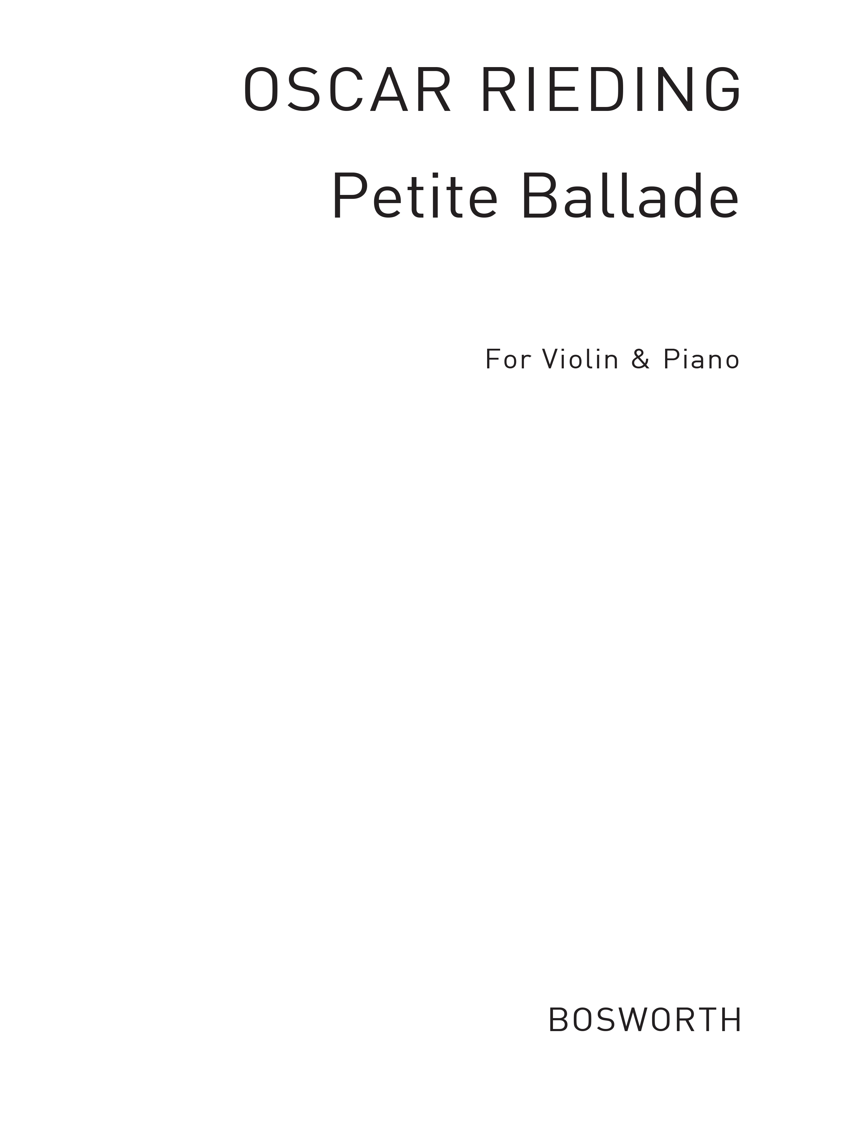 Oscar Rieding: Petite Ballade For Violin And Piano: Violin: Instrumental Work