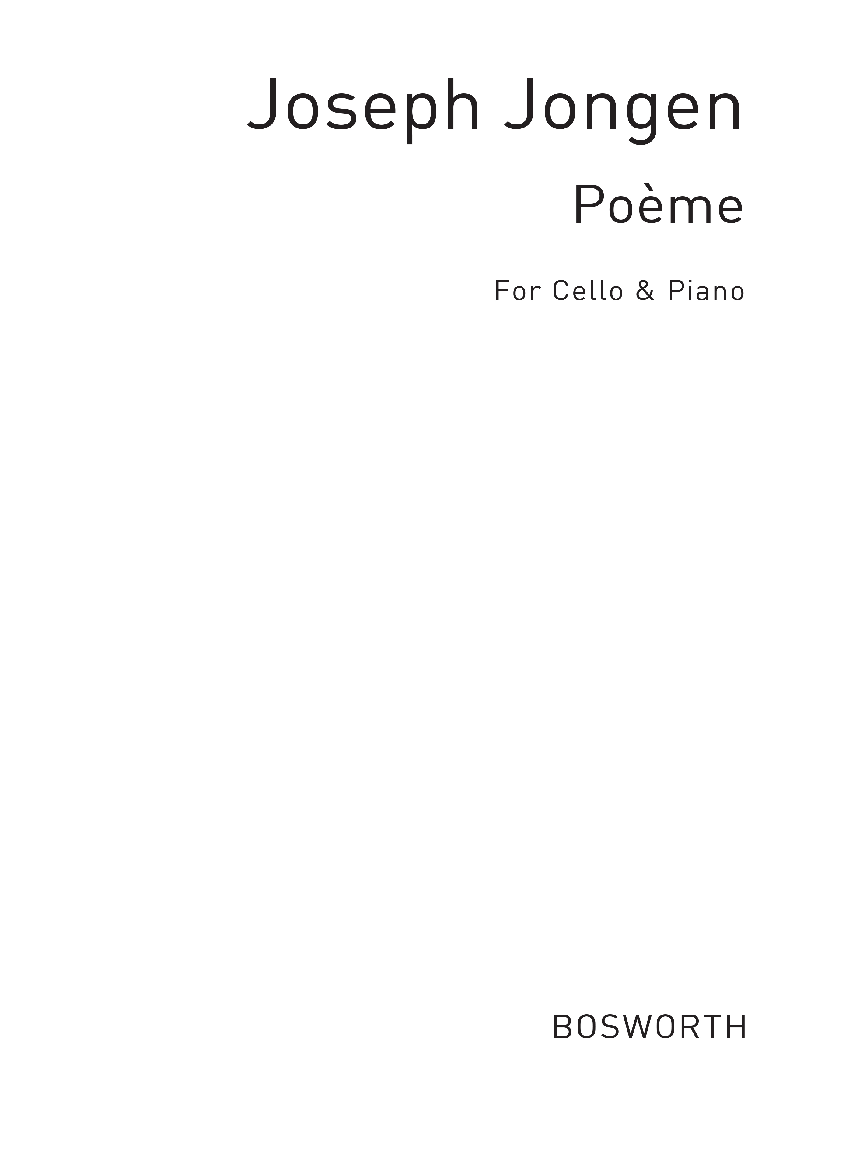 Joseph Jongen: Poeme For Cello And Piano: Cello: Instrumental Work
