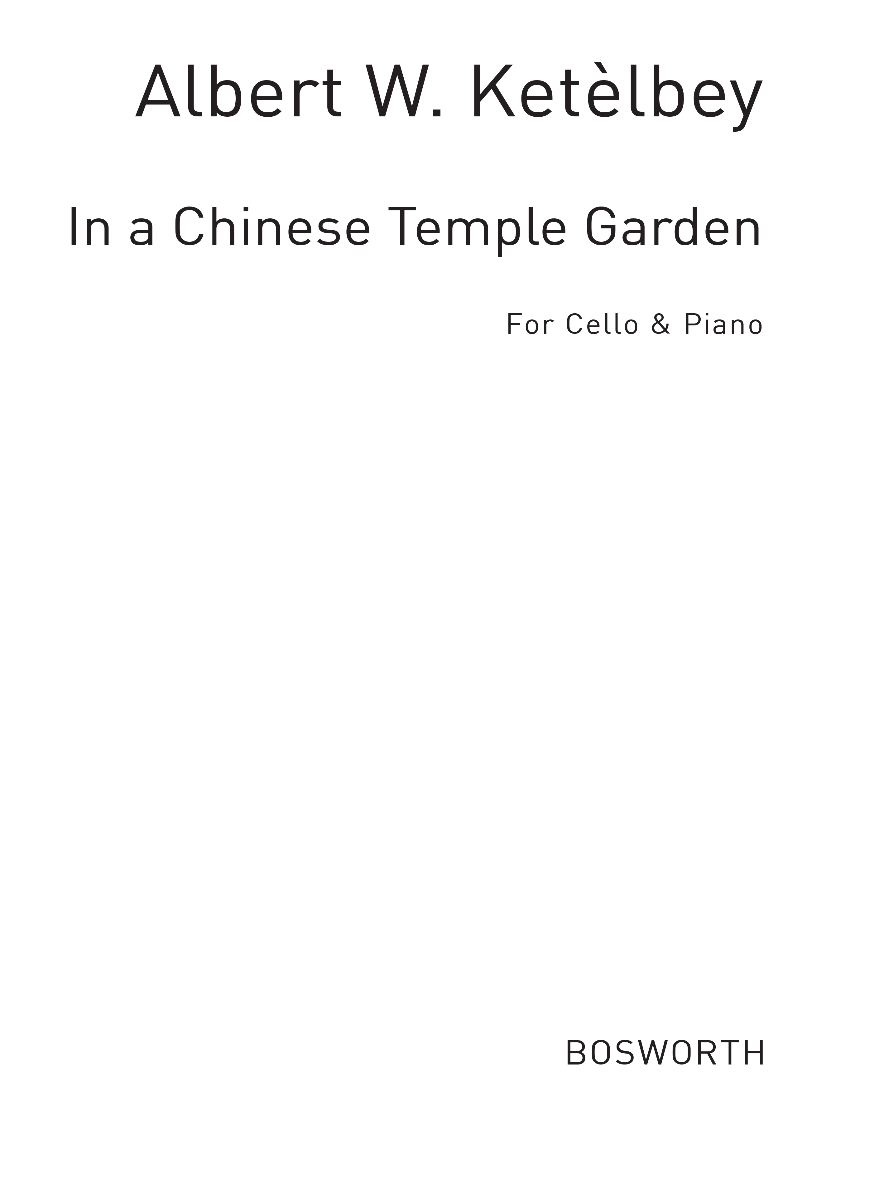 Albert Ketèlbey: In A Chinese Temple Garden: Cello: Instrumental Work