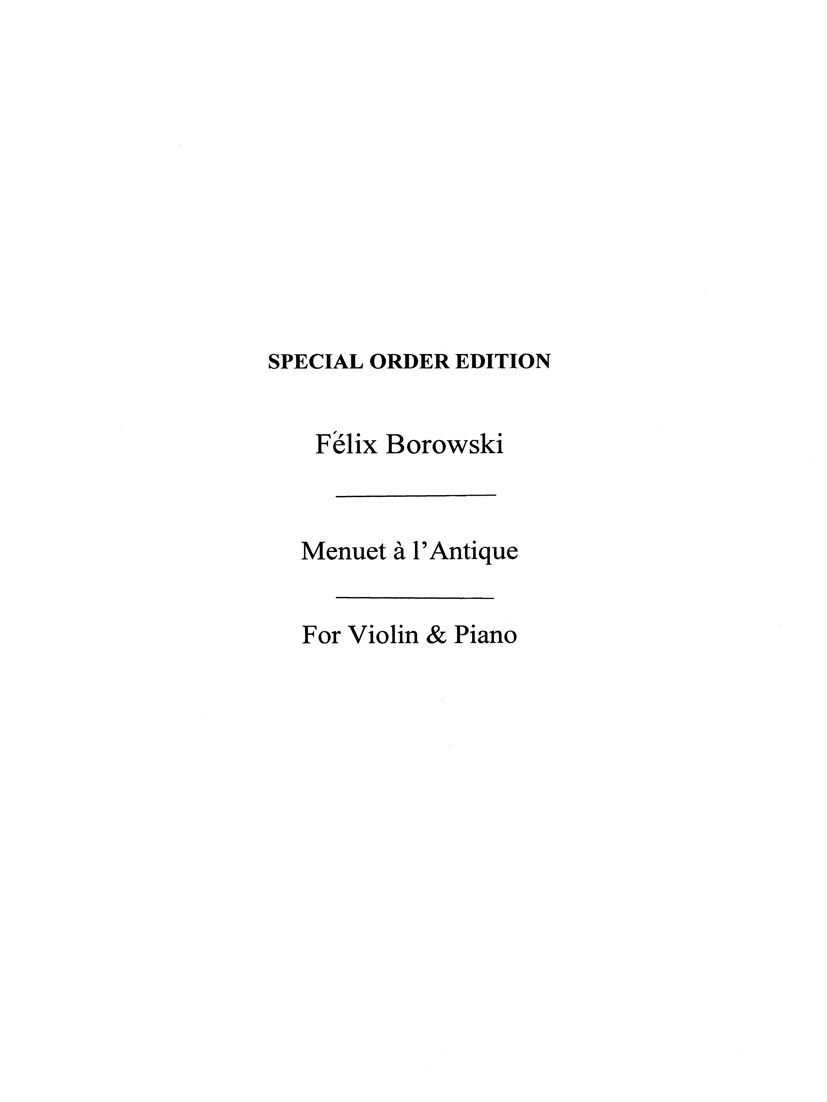 Felix Borowski: Menuet A L'Antique: Violin: Instrumental Work