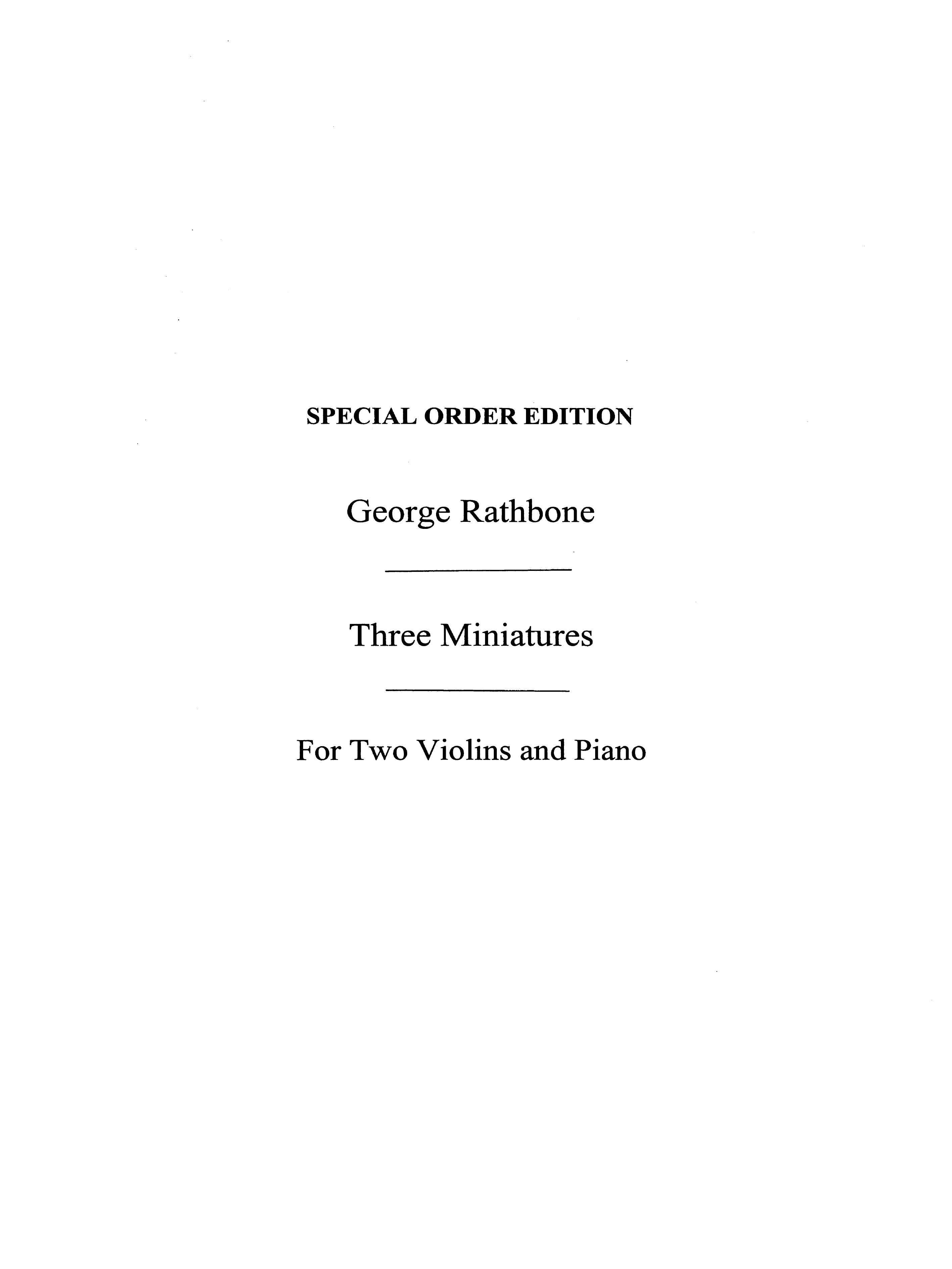 George Rathbone: George Rathbone: Three Miniatures: Violin: Instrumental Work