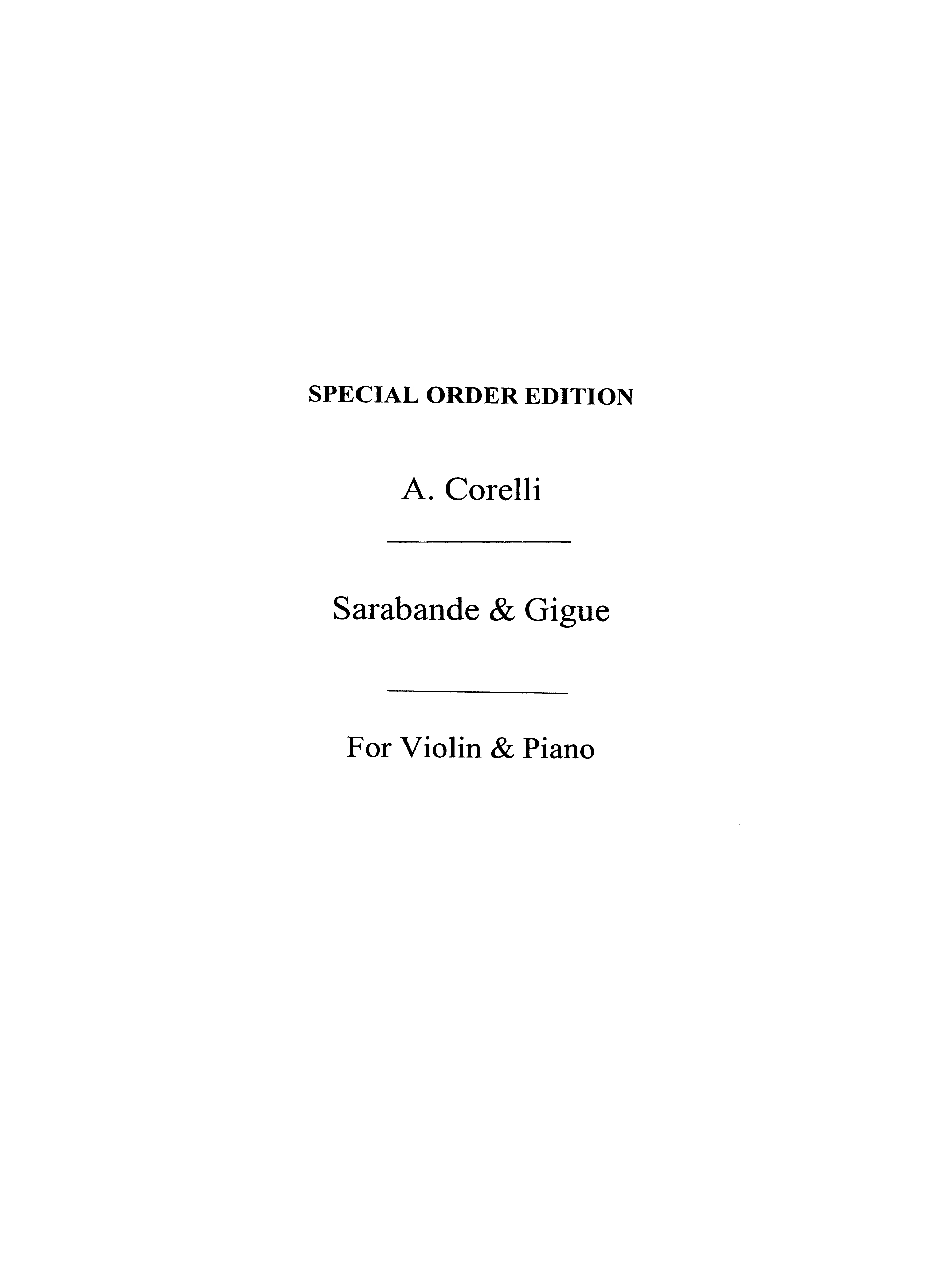 Arcangelo Corelli: Sarabande And Gigue For Violin And Piano: Violin: