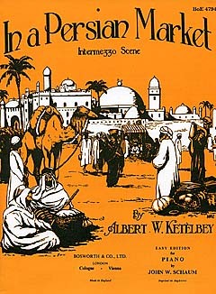 Albert Ketlbey: In A Persian Market: Piano: Single Sheet