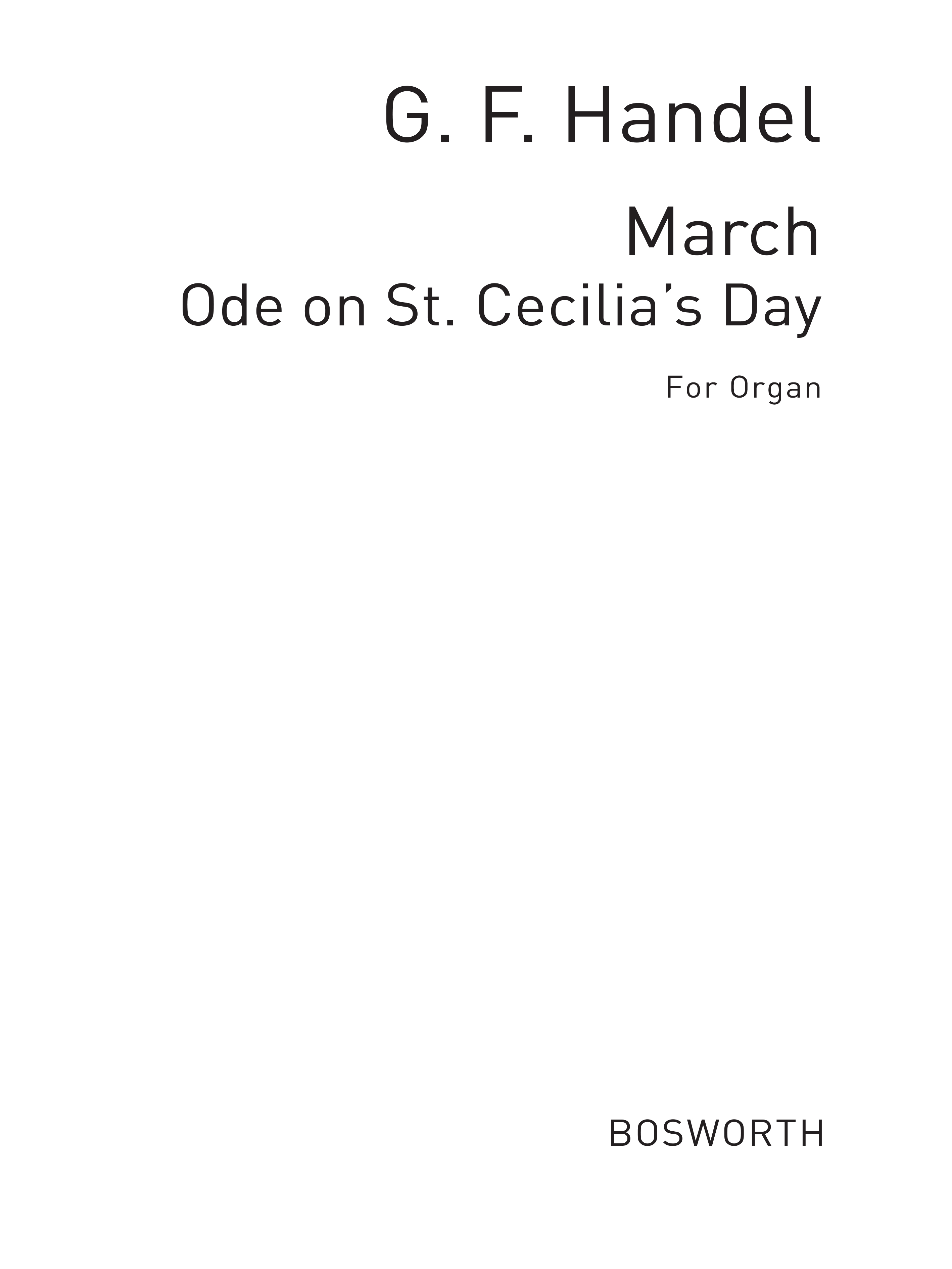 Georg Friedrich Hndel: March For St Cecilia's Day: Organ: Instrumental Work