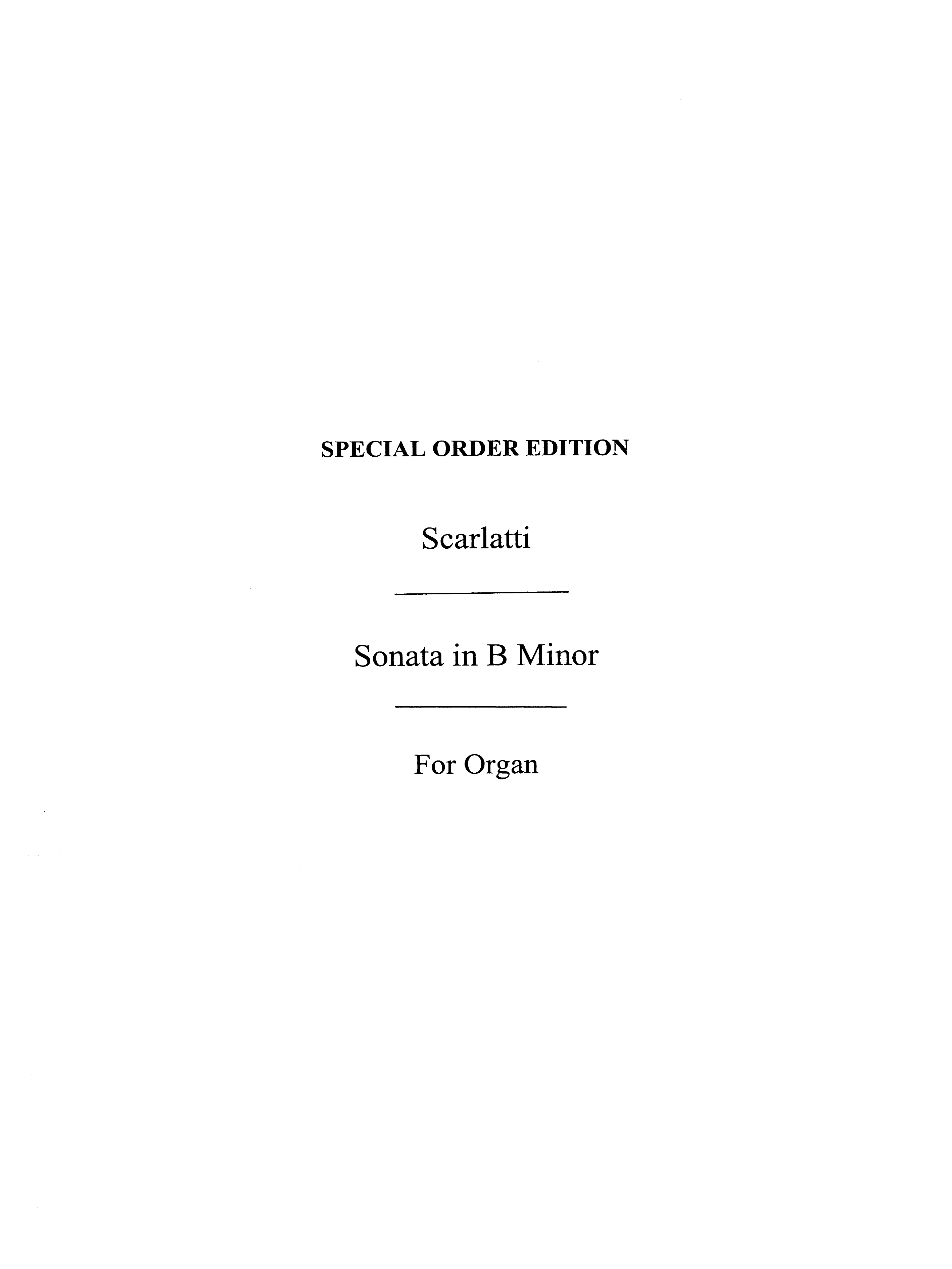 Sonata In B Minor: Organ: Instrumental Work