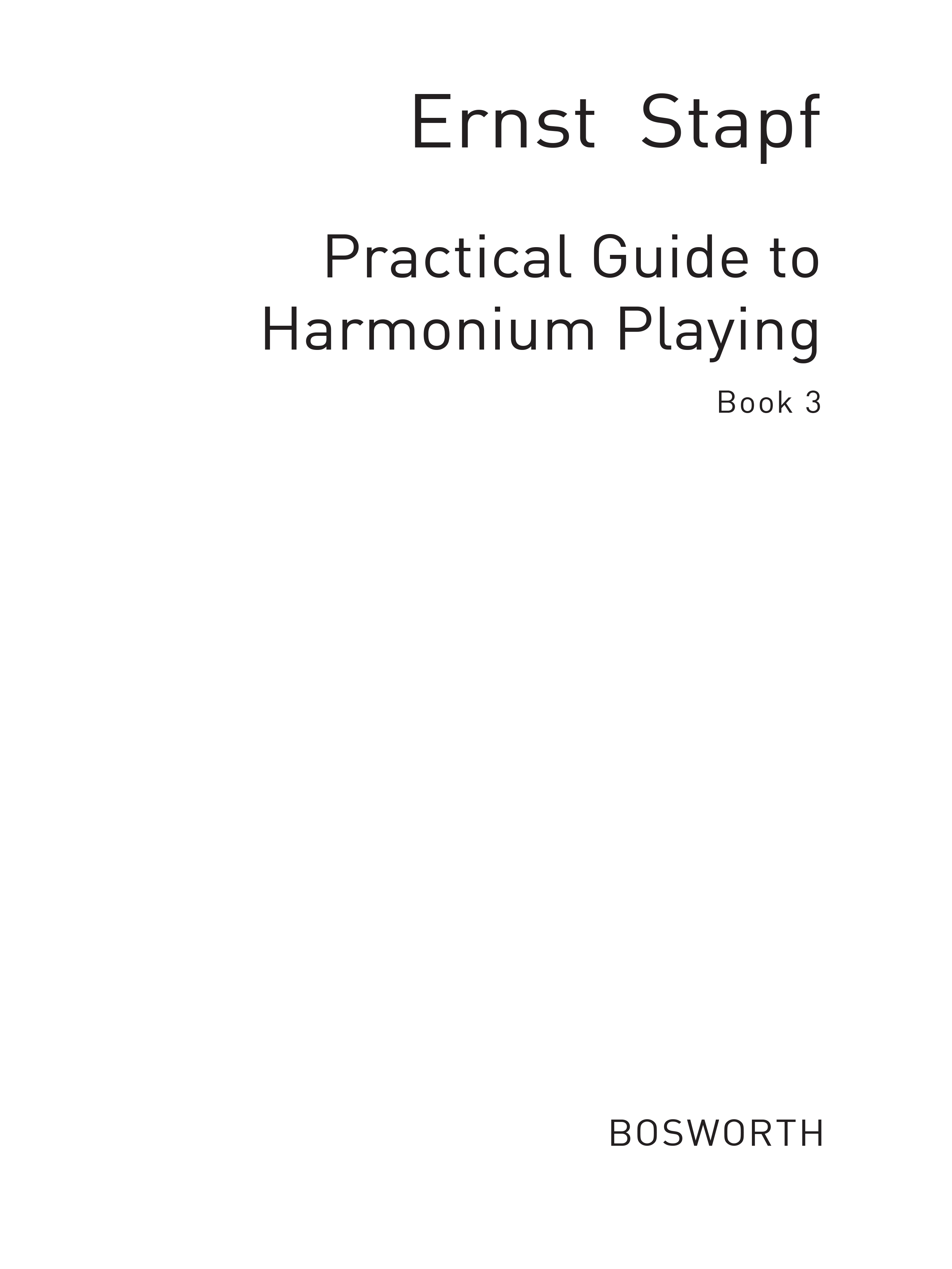 Ernst Stapf: Harmonium School Book 3: Organ: Instrumental Tutor