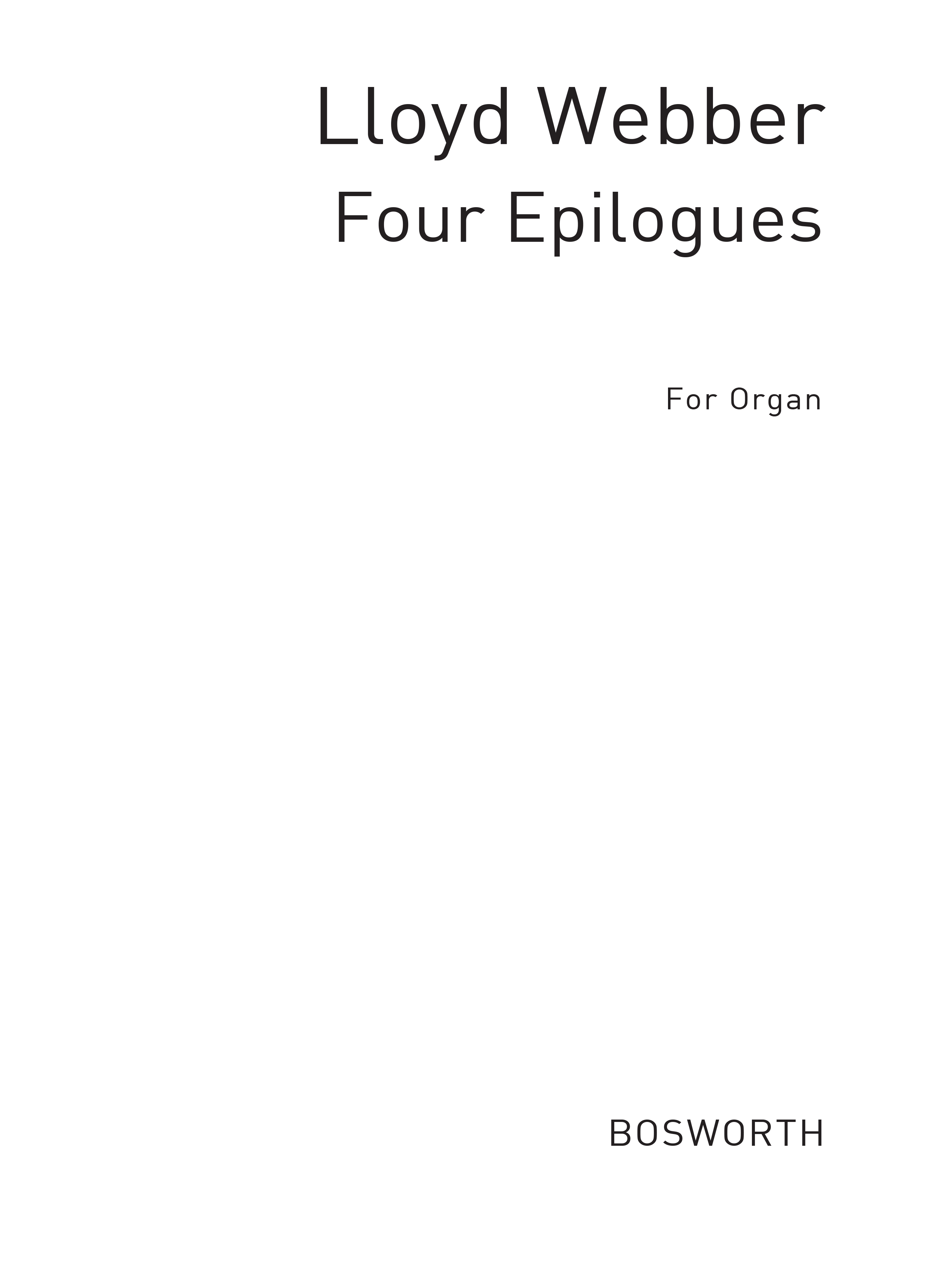 William Lloyd Webber: Four Epilogues For Organ: Organ: Instrumental Work