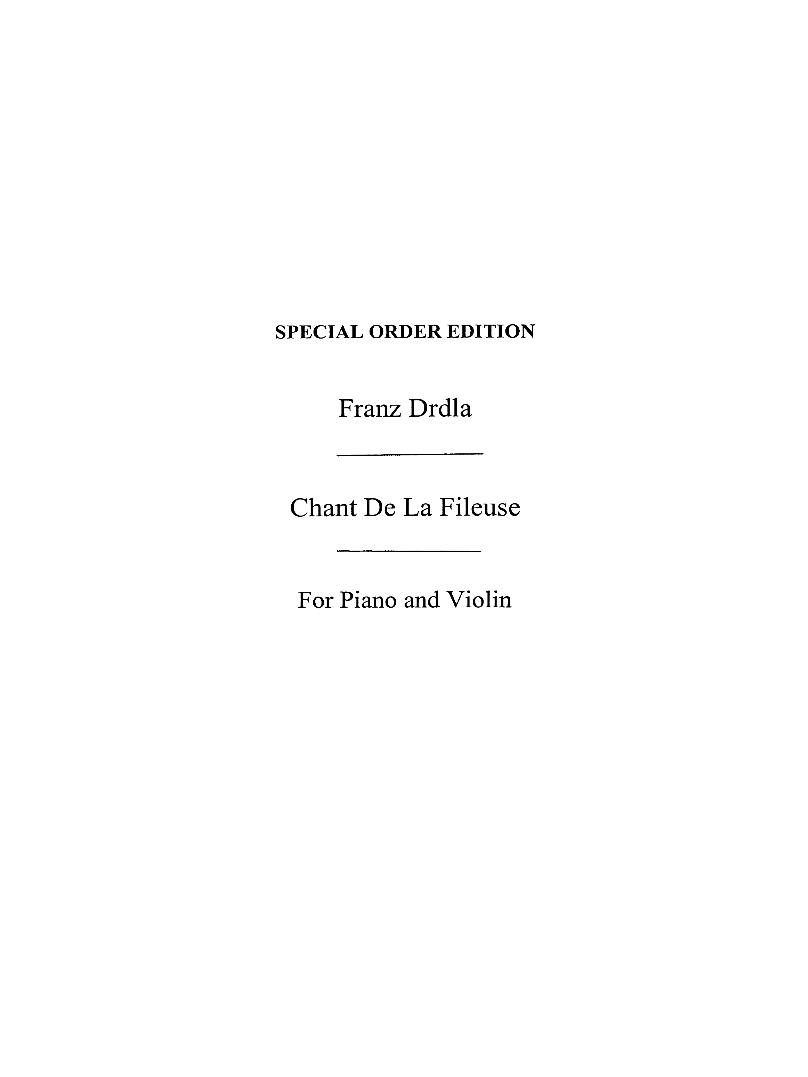 Franz Drdla: Chant De La Fileuse Op.70: Violin: Instrumental Work