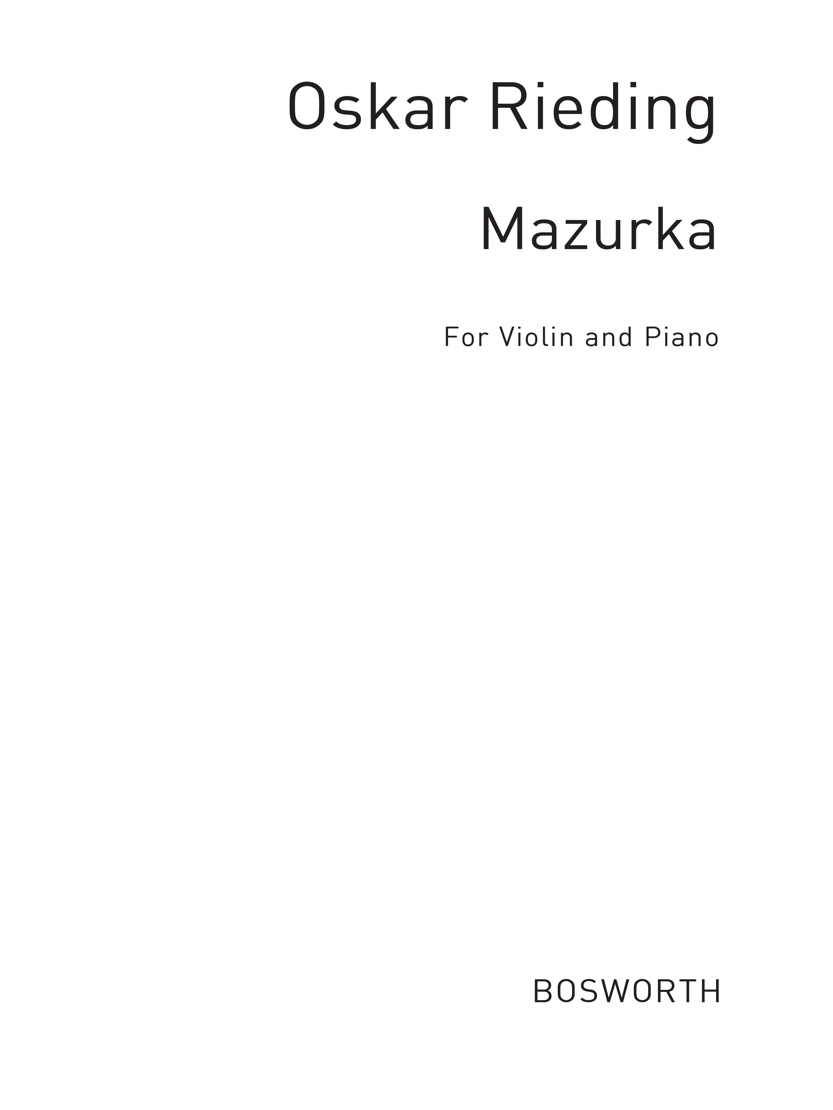 Oscar Rieding: Mazurka For Violin And Piano Op.67 No.3: Violin: Instrumental