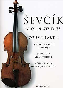 Otakar Sevcik: School Of Violin Technique  Opus 1 Part 1: Violin: Instrumental