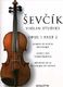 Otakar Sevcik: School Of Violin Technique  Opus 1 Part 2: Violin: Study