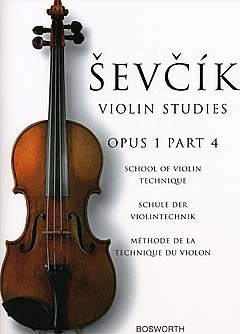 Otakar Sevcik: School Of Violin Technique  Opus 1 Part 4: Violin: Instrumental