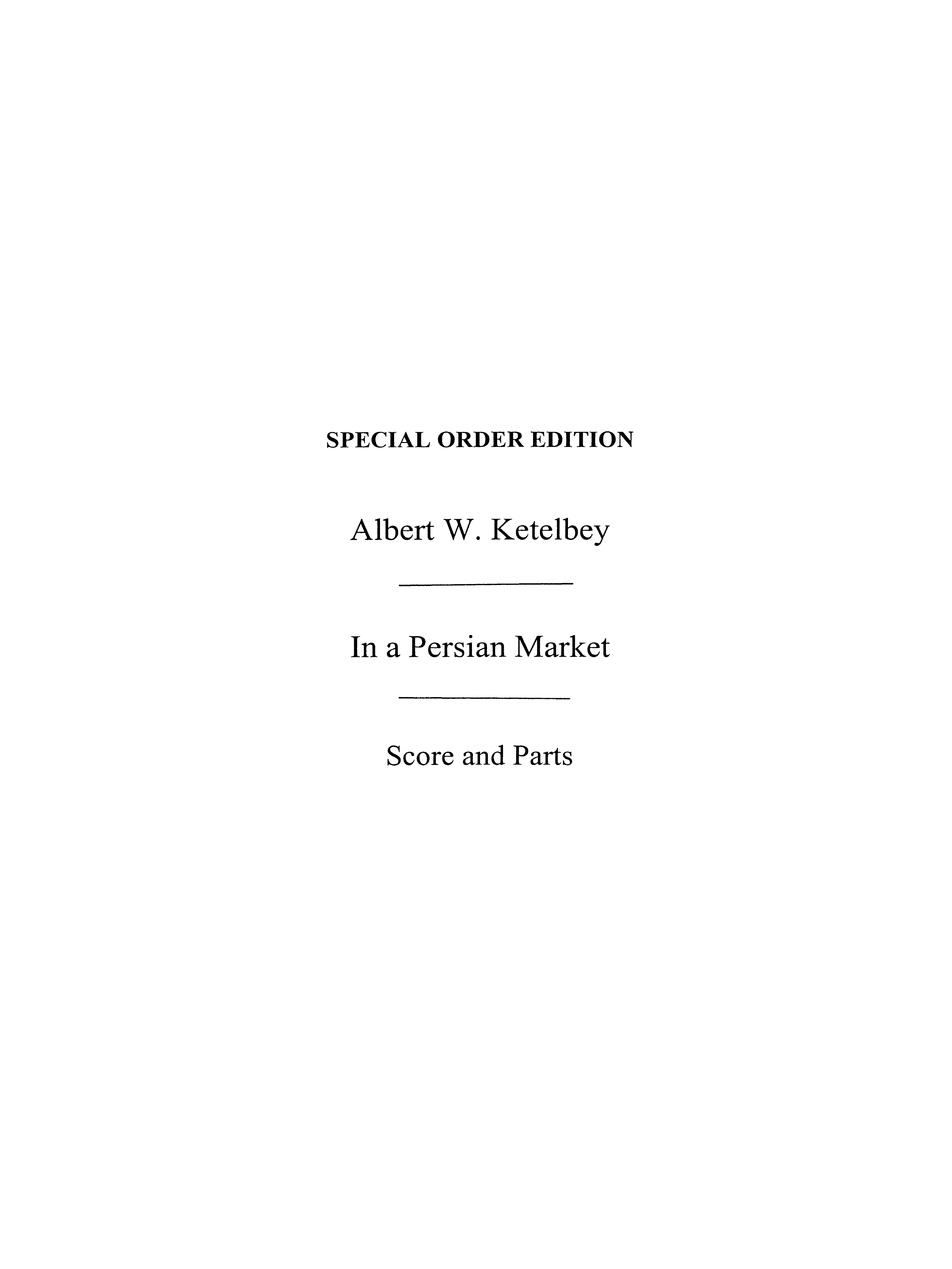Albert Ketèlbey: In A Persian Market: Chamber Ensemble: Score and Parts