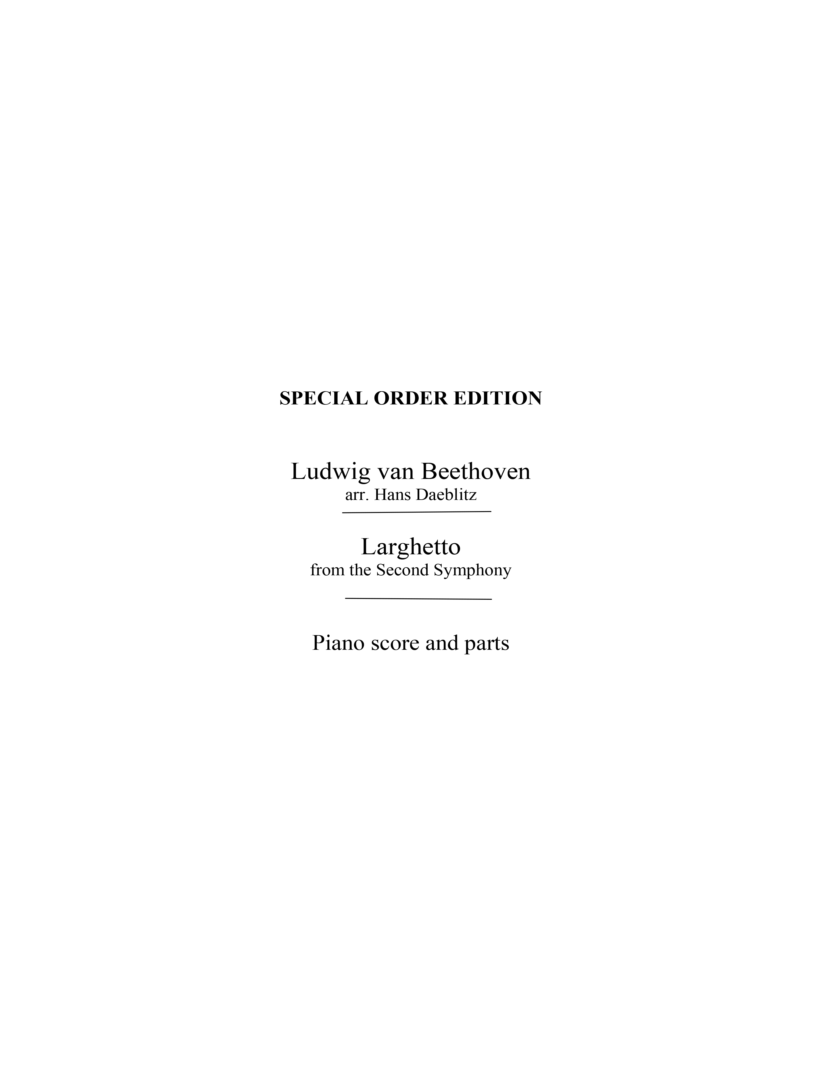 Ludwig van Beethoven: Larghetto From 2nd Symphony (Daeblitz): Orchestra: Score