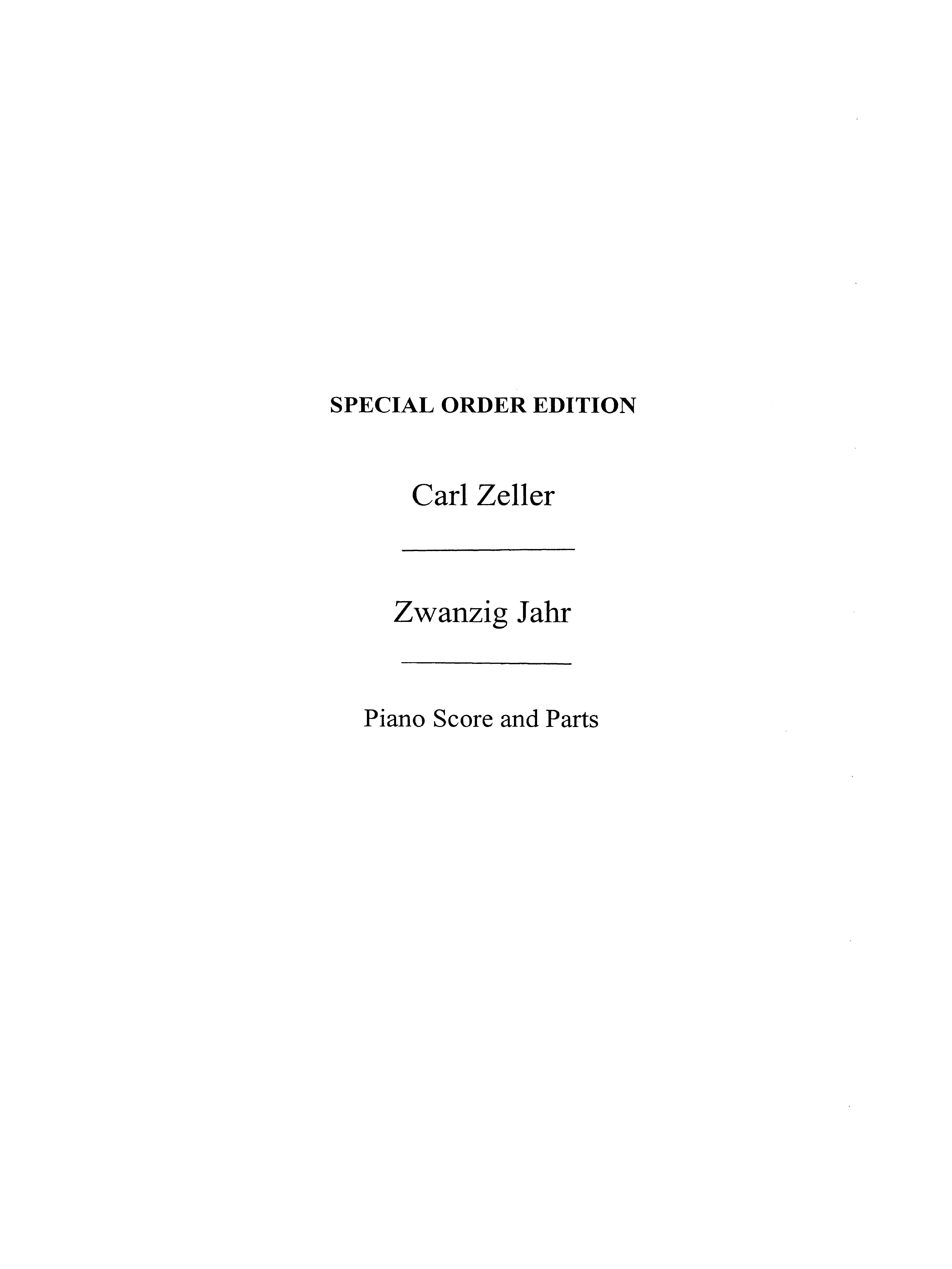 Carl Zeller: Wie Mein Ahnl Zwanzig Jahr': Orchestra: Score and Parts