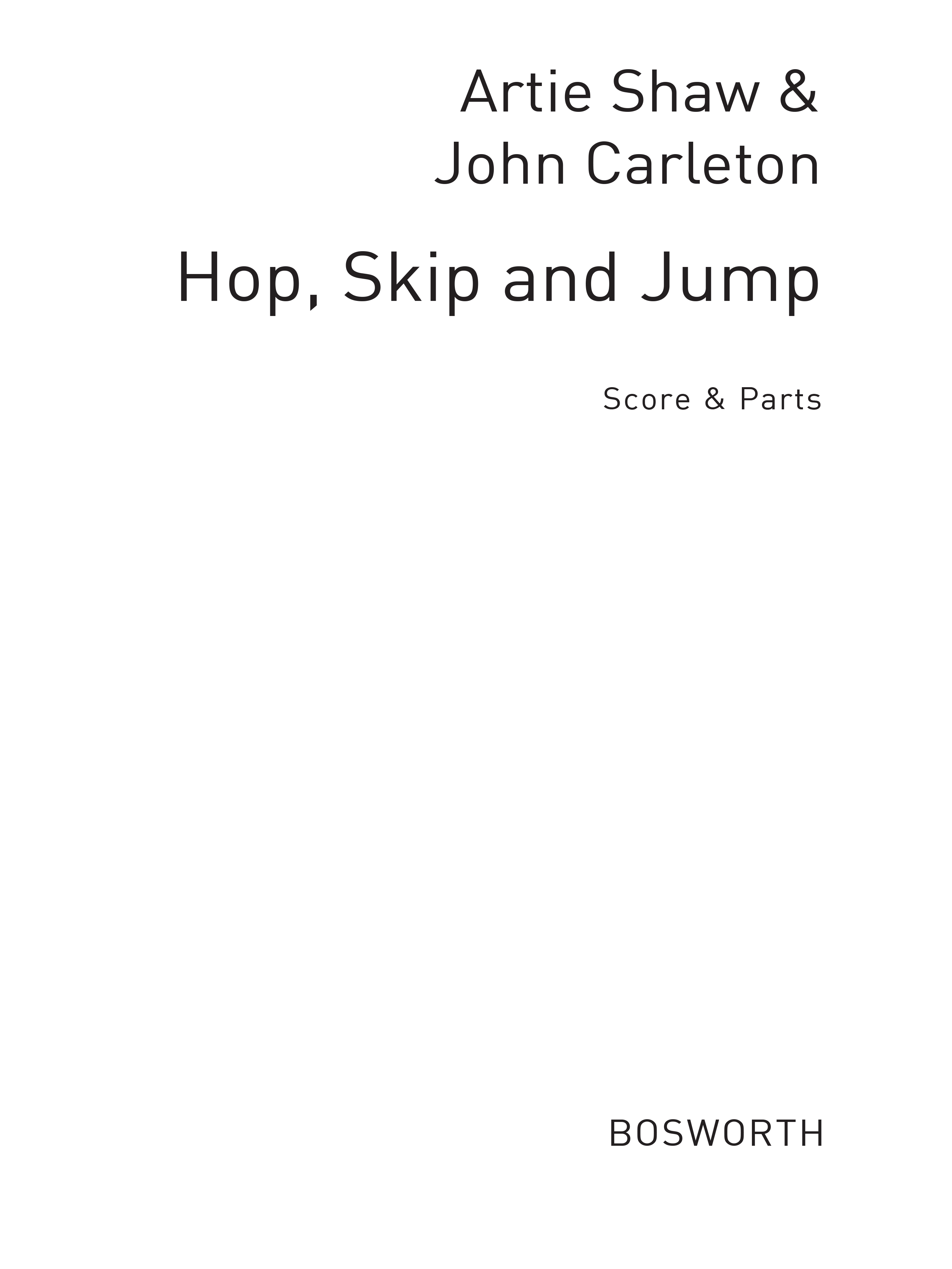 Artie Shaw: Hop Skip And Jump (Hudson) Jzsh Bnd: Concert Band: Score and Parts